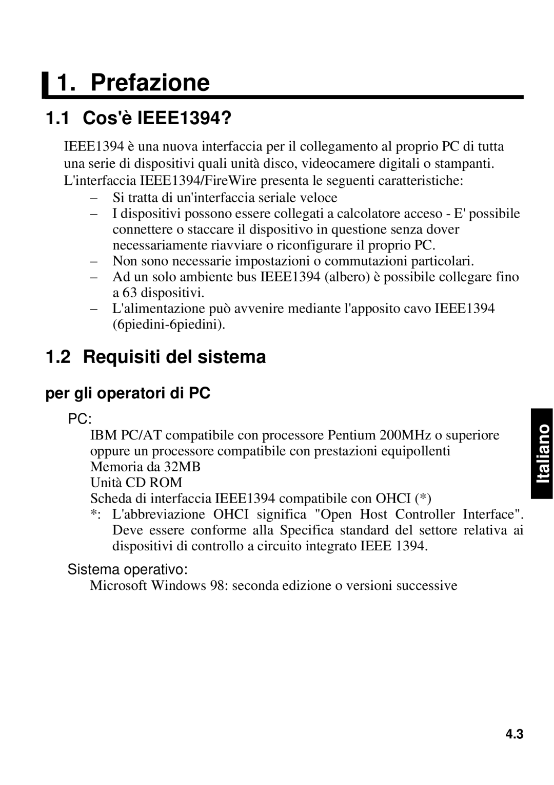 Fujitsu 640FE, 1300FE manual Prefazione, Cosè IEEE1394?, Requisiti del sistema, Per gli operatori di PC 