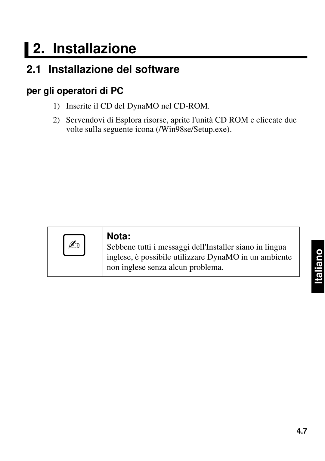 Fujitsu 640FE, 1300FE manual Installazione del software 