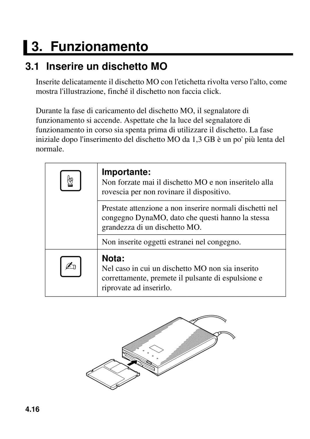 Fujitsu 1300FE, 640FE manual Funzionamento, Inserire un dischetto MO 