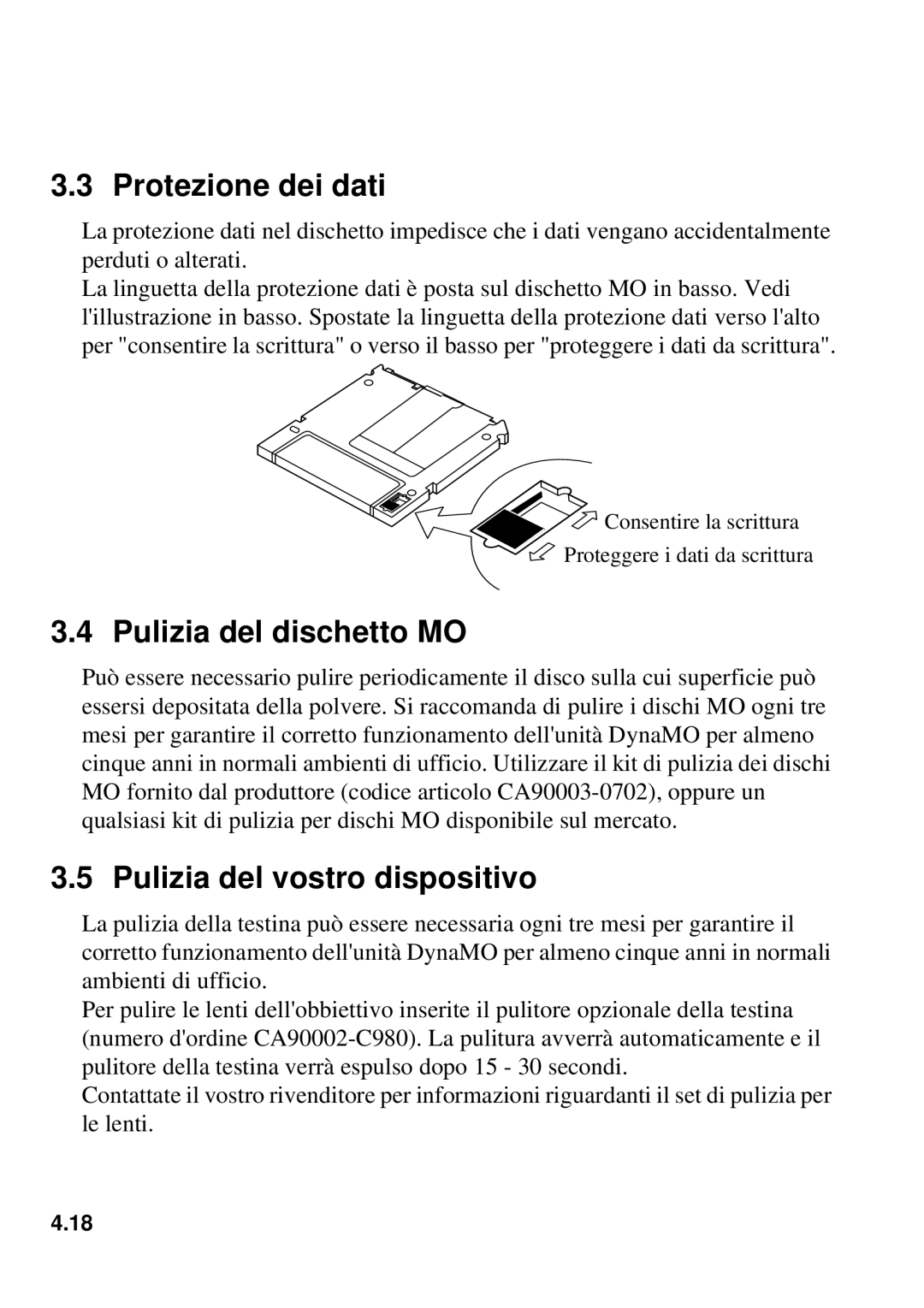 Fujitsu 1300FE, 640FE manual Protezione dei dati, Pulizia del dischetto MO, Pulizia del vostro dispositivo 