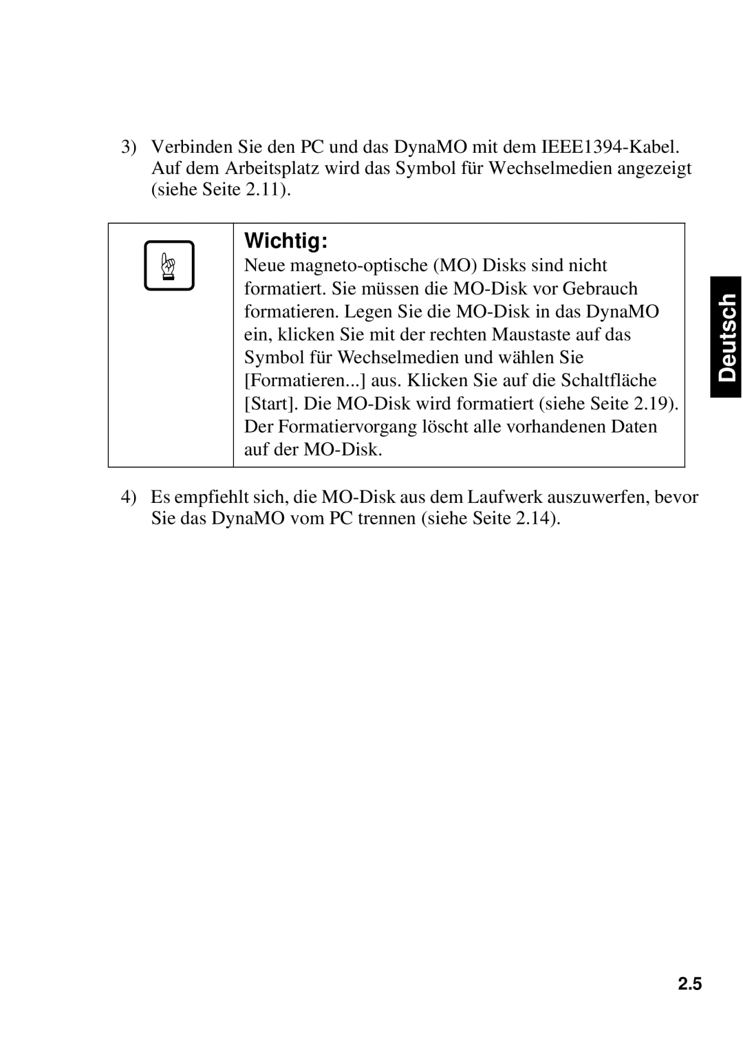 Fujitsu 1300FE, 640FE manual Neue magneto-optische MO Disks sind nicht 