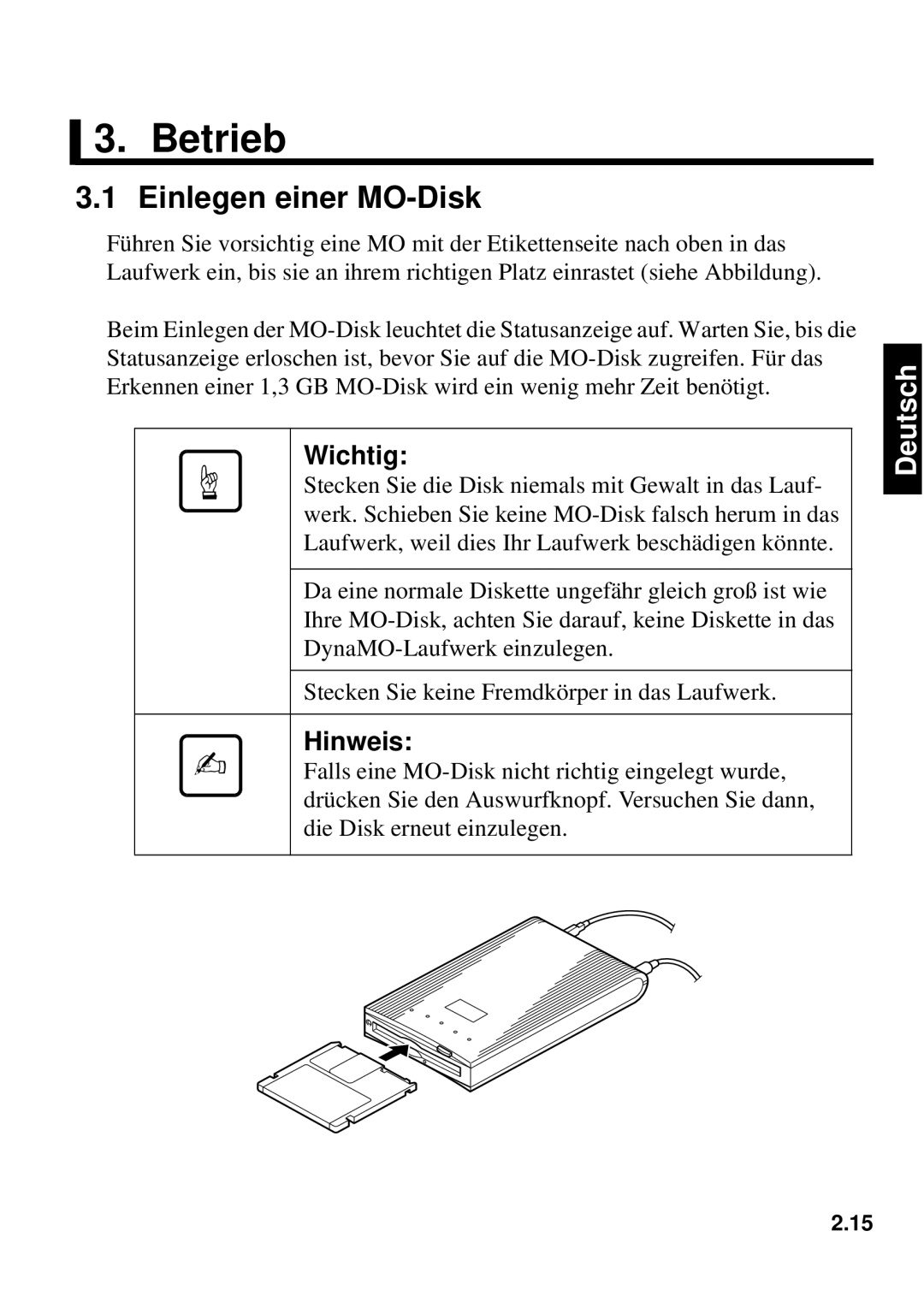 Fujitsu 1300FE, 640FE manual Betrieb, Einlegen einer MO-Disk 