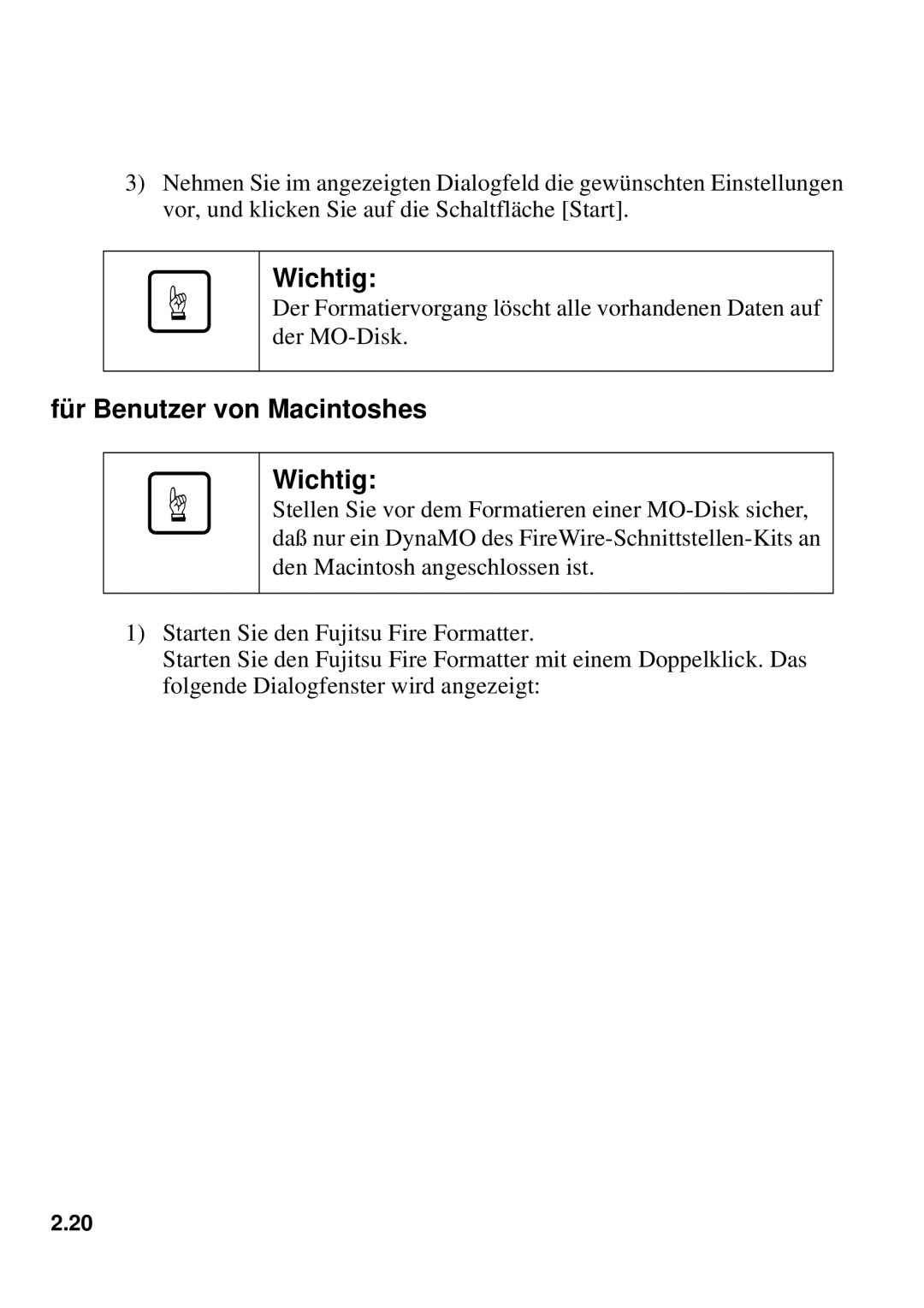 Fujitsu 640FE, 1300FE manual Für Benutzer von Macintoshes Wichtig 