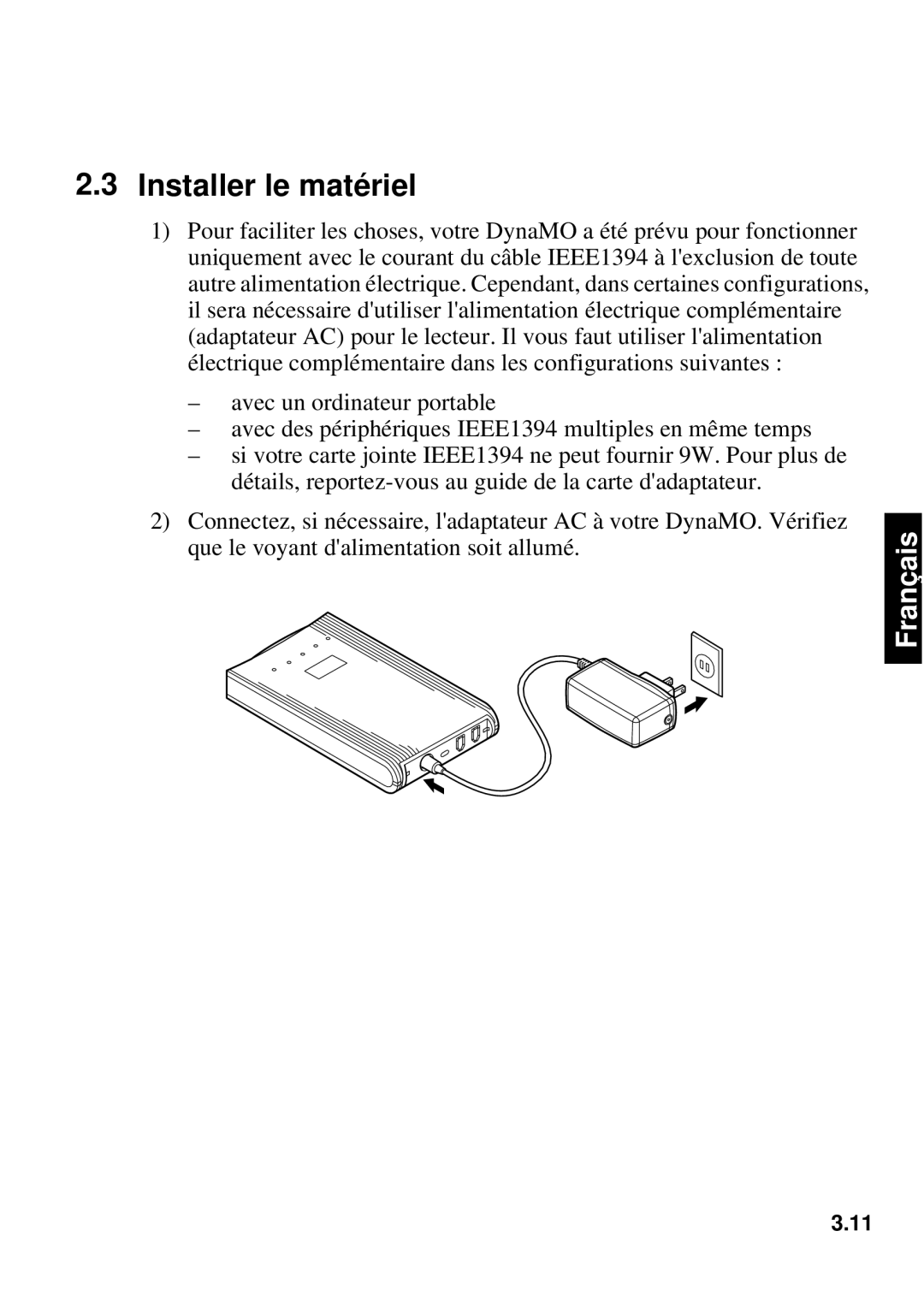 Fujitsu 1300FE, 640FE manual Installer le matériel 