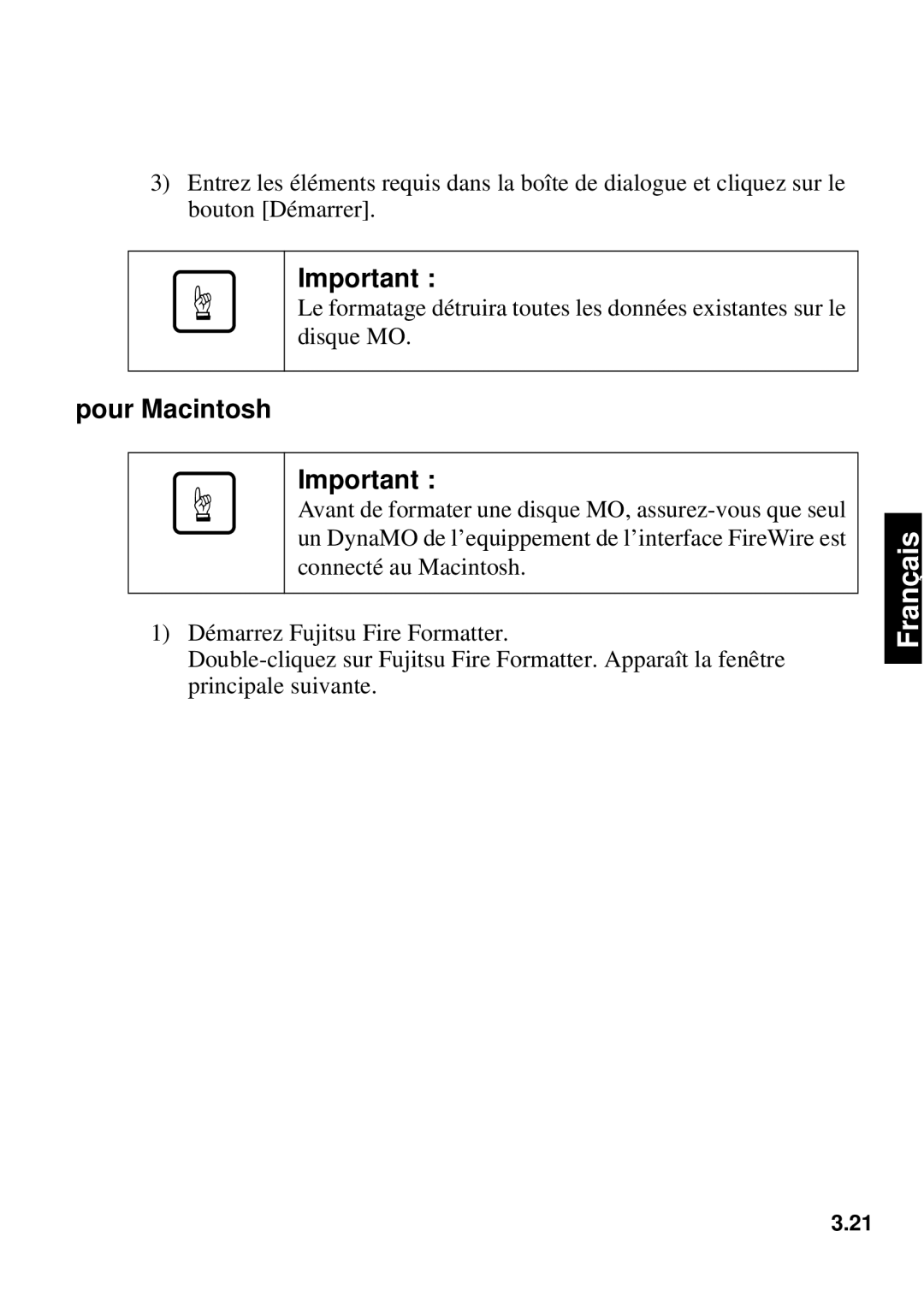 Fujitsu 1300FE, 640FE manual Avant de formater une disque MO, assurez-vous que seul 