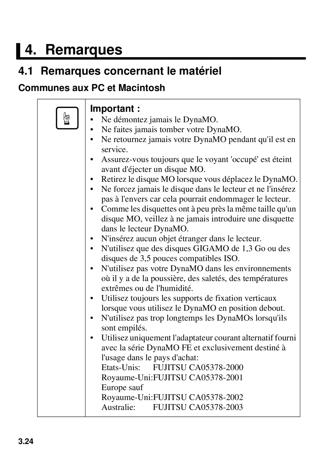 Fujitsu 640FE, 1300FE manual Remarques concernant le matériel, Communes aux PC et Macintosh 