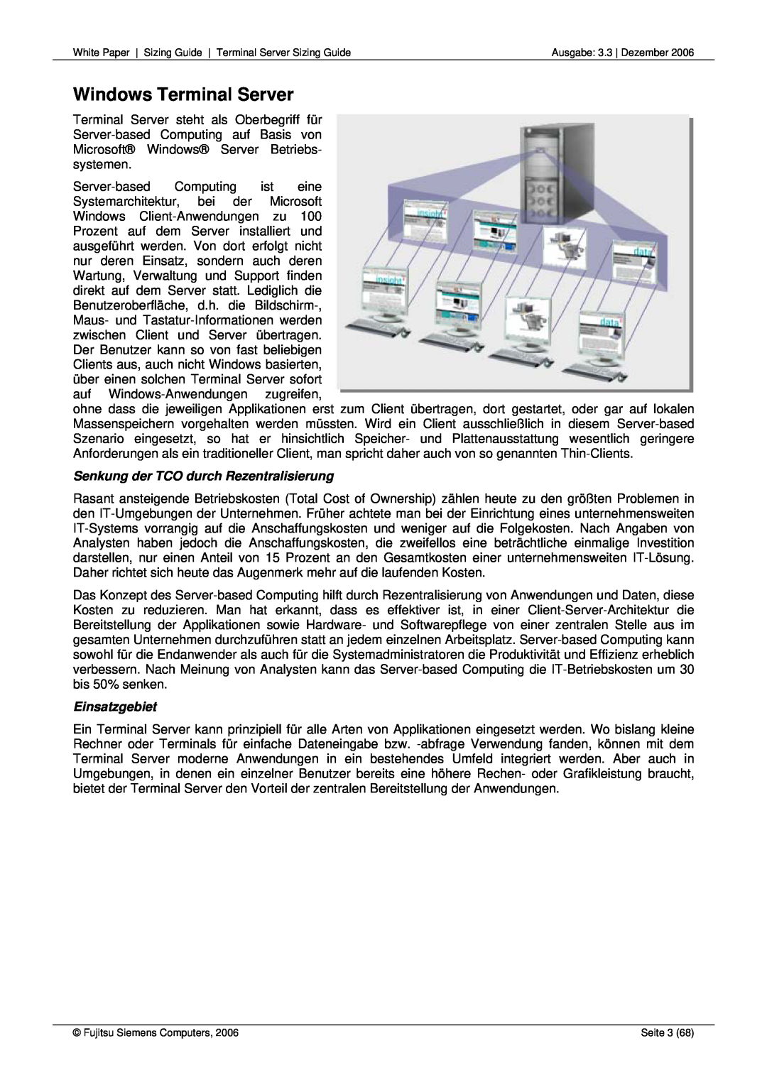 Fujitsu 68 manual Windows Terminal Server, Senkung der TCO durch Rezentralisierung, Einsatzgebiet 