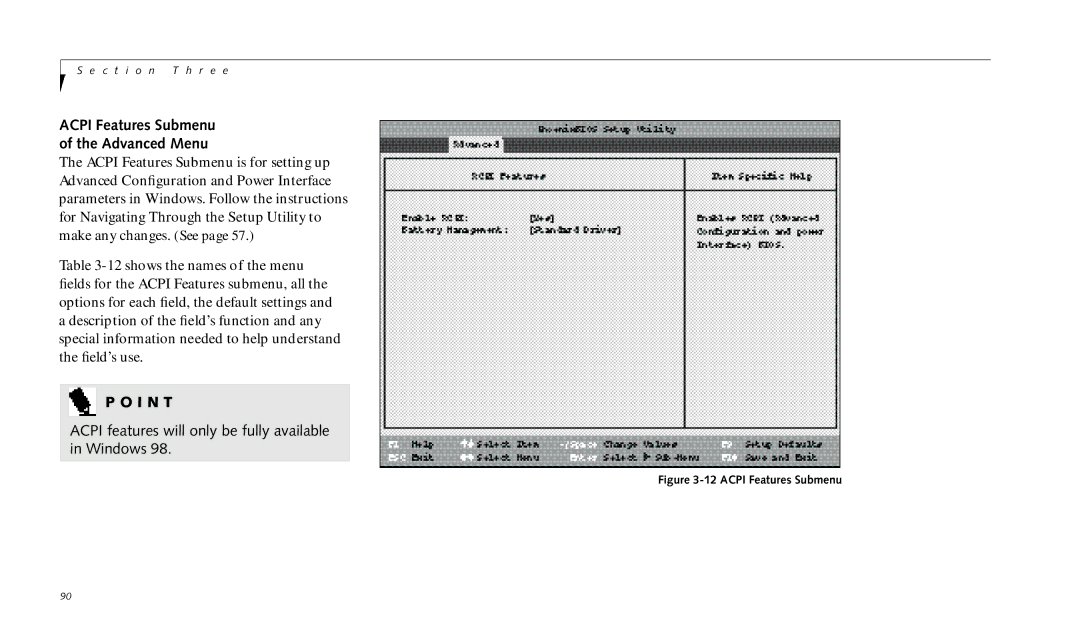 Fujitsu 690TX manual Acpi Features Submenu Advanced Menu, Acpi features will only be fully available in Windows 