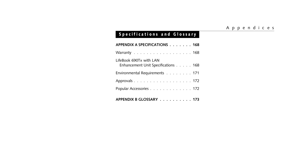 Fujitsu 690TX manual Appendix a Specifications, Appendix B Glossary 