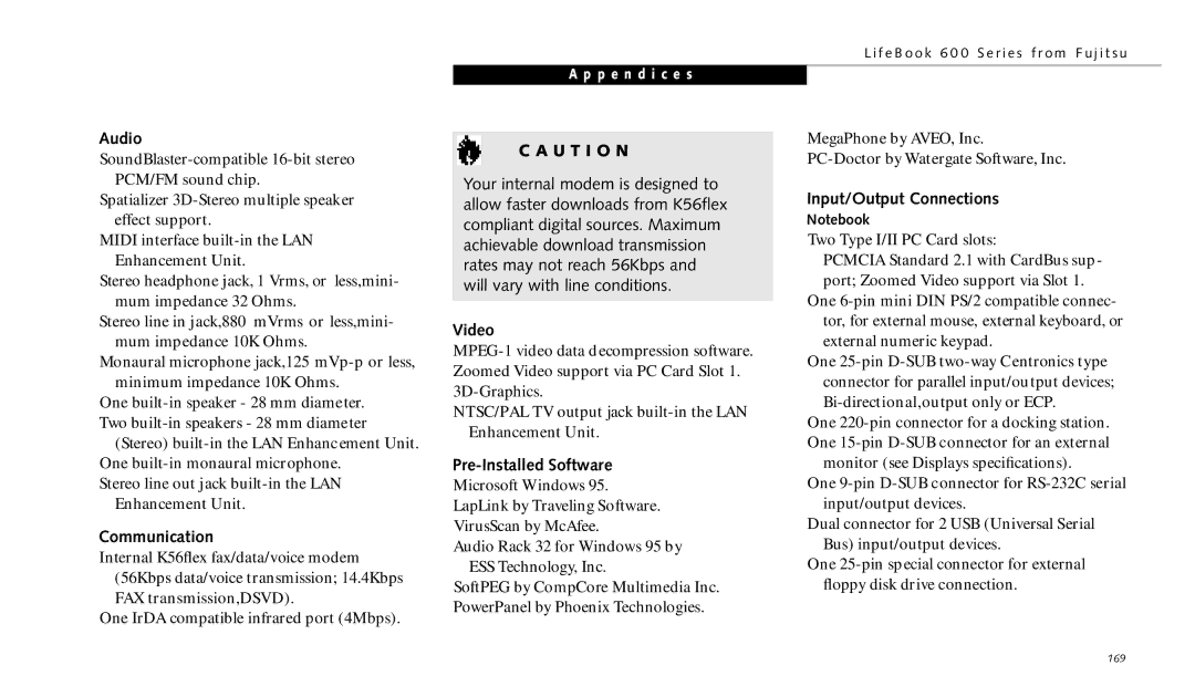 Fujitsu 690TX manual Audio, Communication, Video, Pre-Installed Software, Input/Output Connections 
