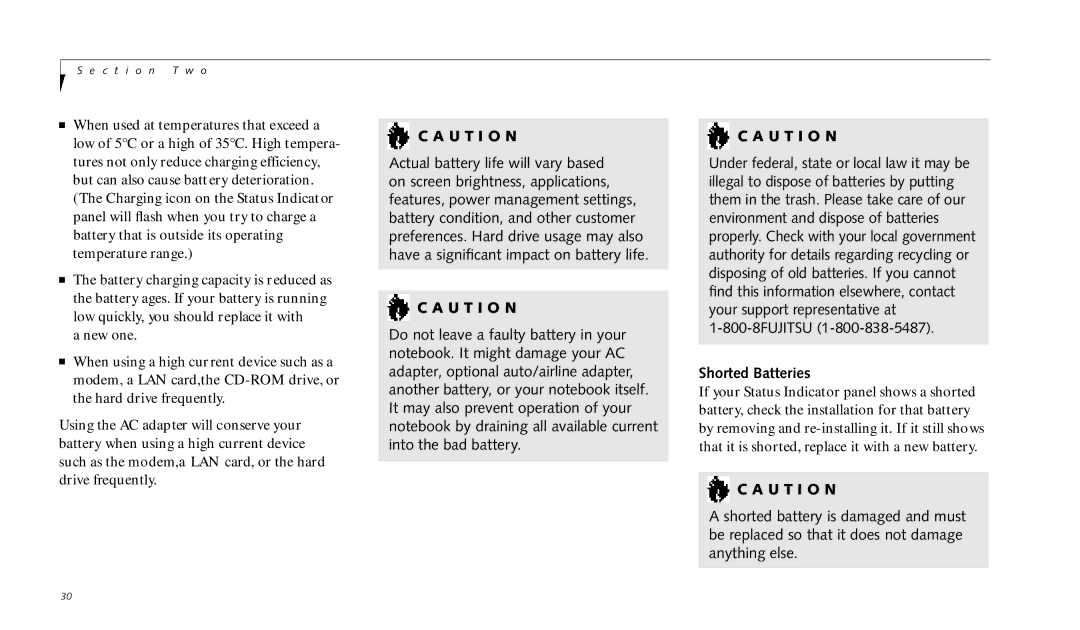 Fujitsu 690TX manual U T I O N, Shorted Batteries 