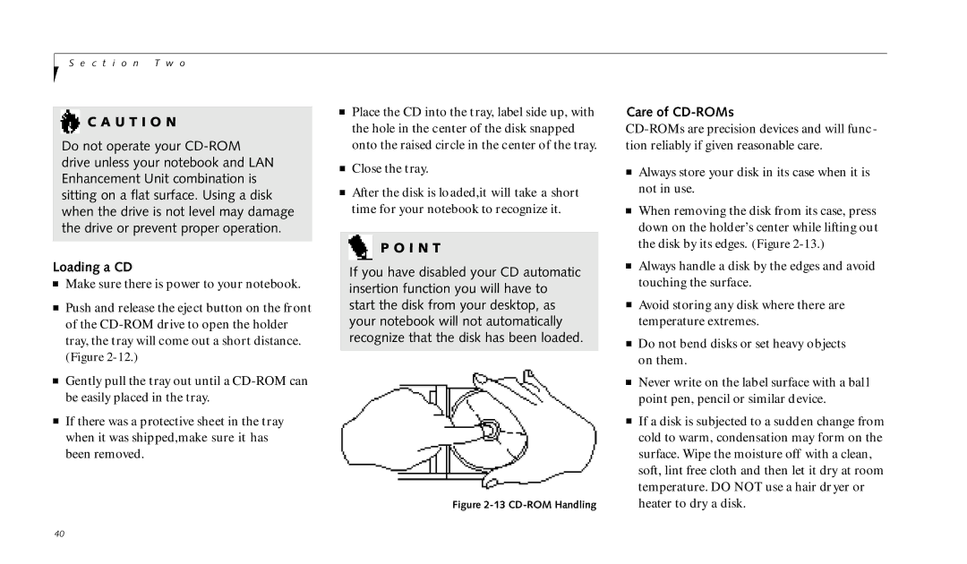 Fujitsu 690TX manual Loading a CD, Care of CD-ROMs 