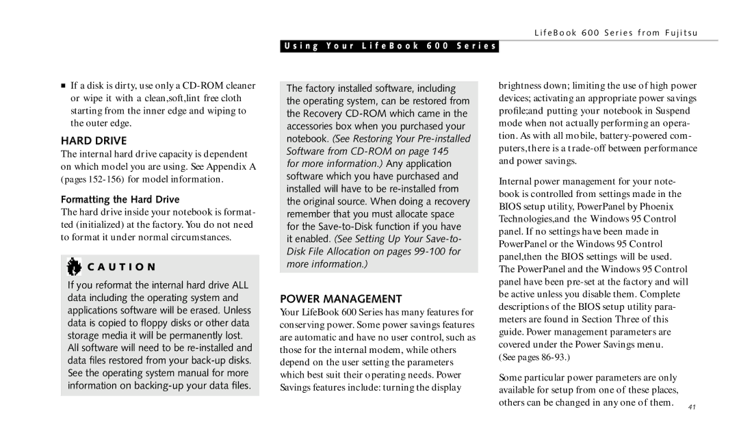 Fujitsu 690TX manual Power Management, Formatting the Hard Drive 