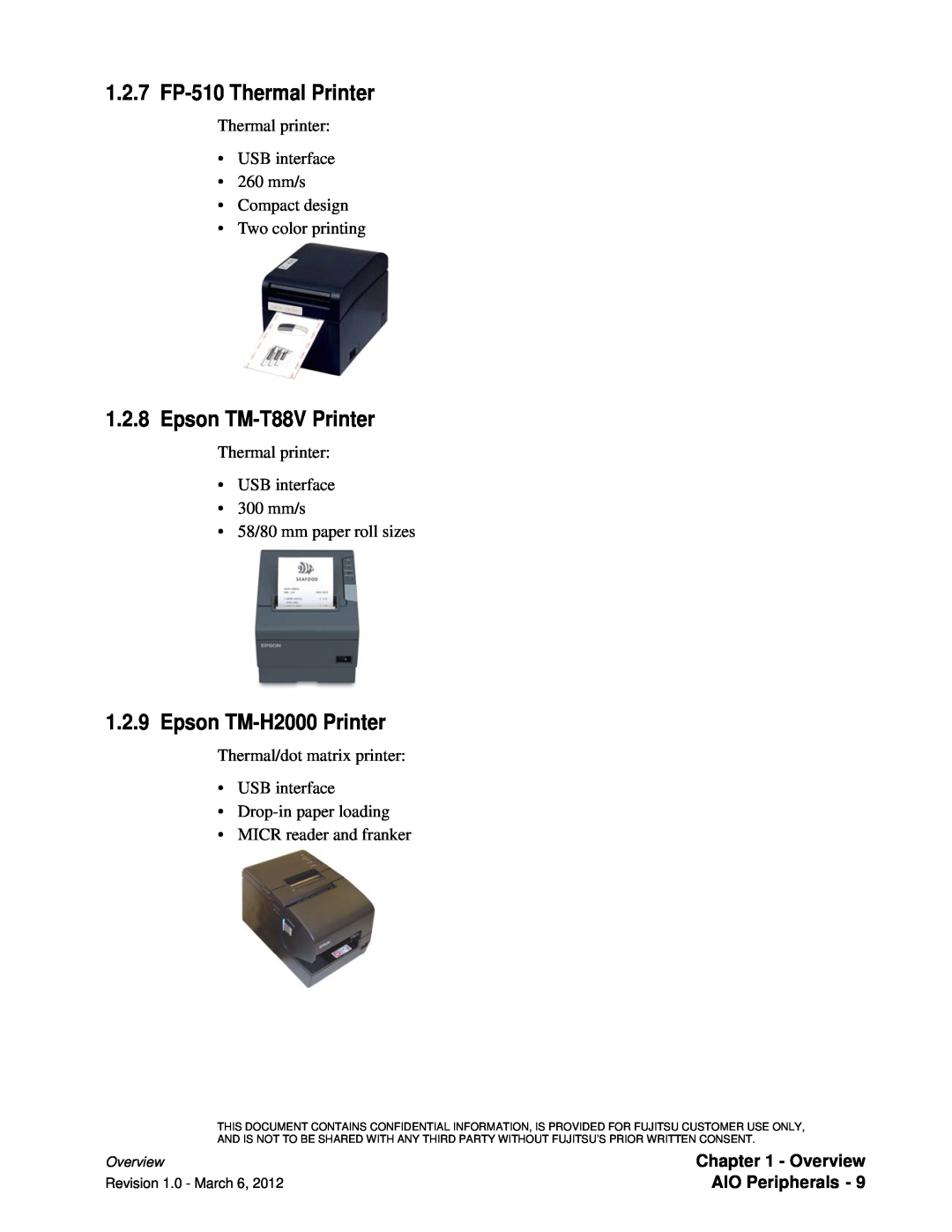 Fujitsu 7000 manual 1.2.7 FP-510 Thermal Printer, Epson TM-T88V Printer, Epson TM-H2000 Printer, AIO Peripherals 