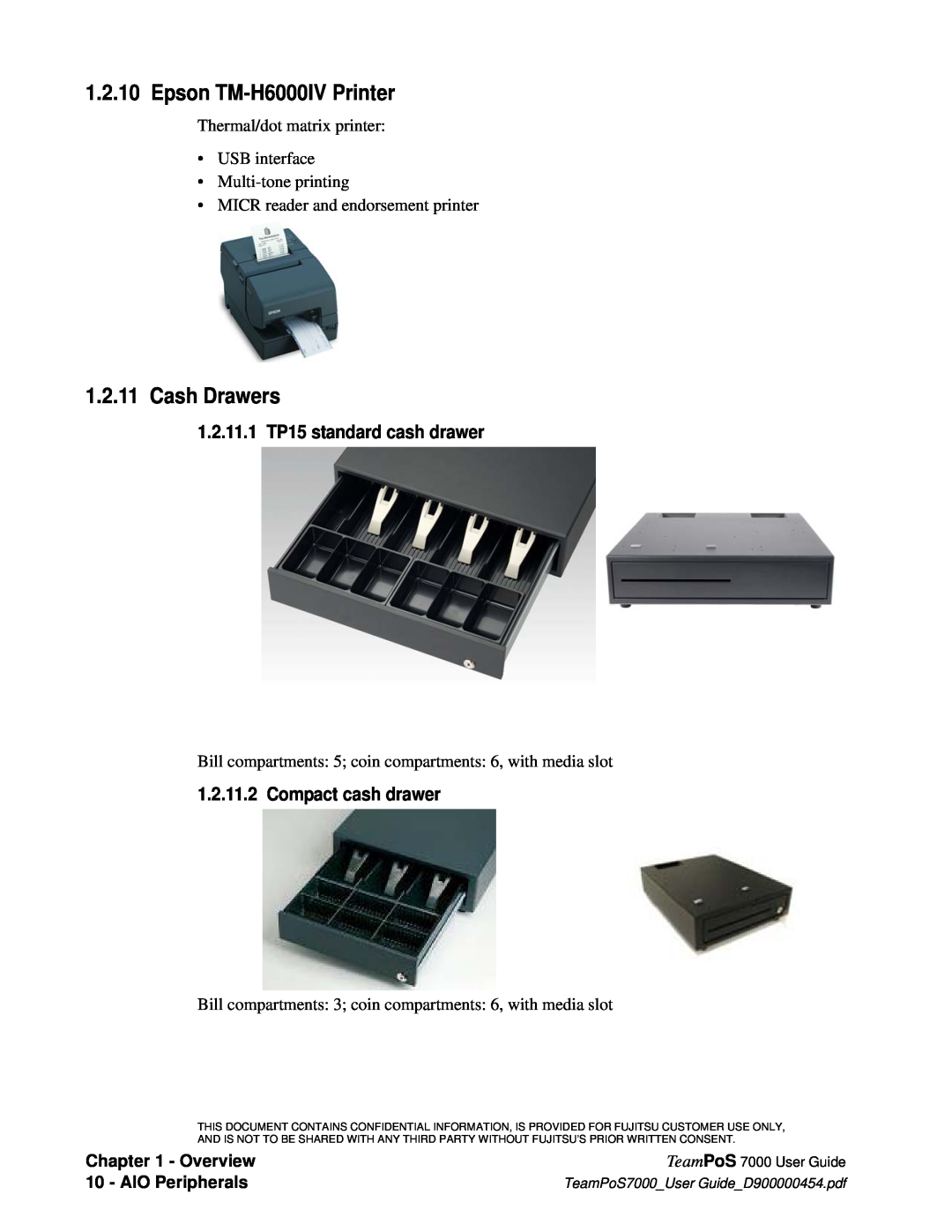 Fujitsu 7000 Epson TM-H6000IV Printer, Cash Drawers, 1.2.11.1 TP15 standard cash drawer, Compact cash drawer, Overview 