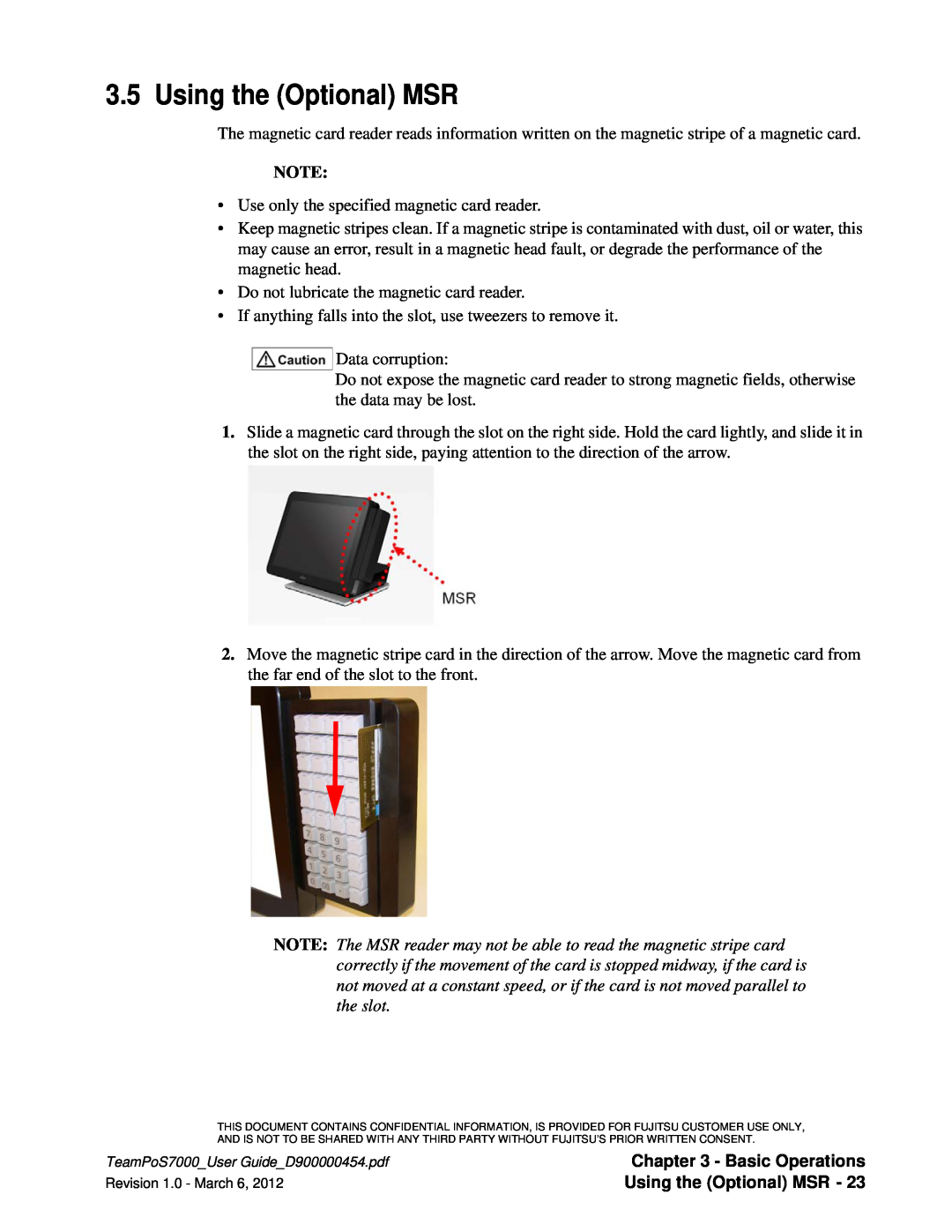 Fujitsu 7000 manual Using the Optional MSR, Basic Operations 