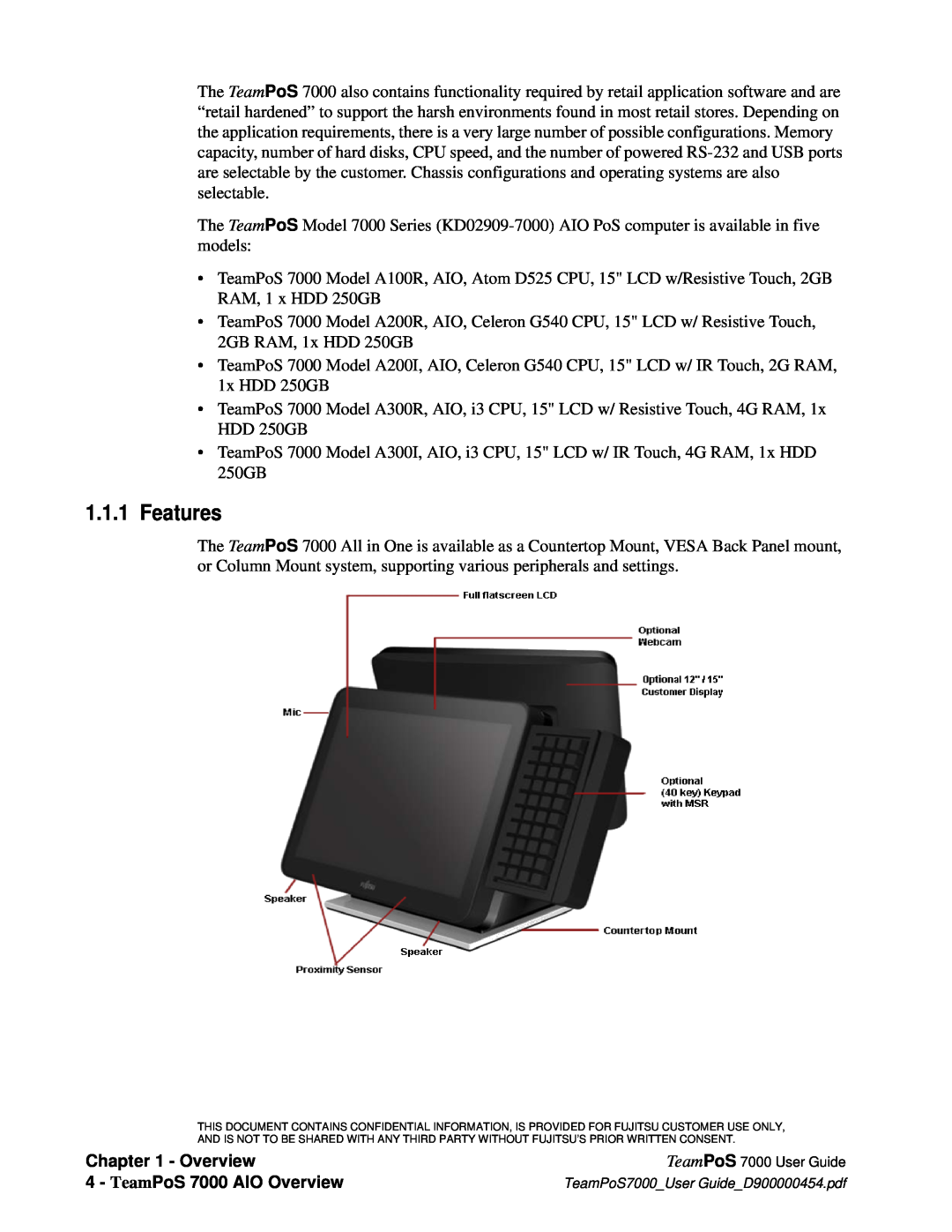 Fujitsu manual Features, TeamPoS 7000 AIO Overview 