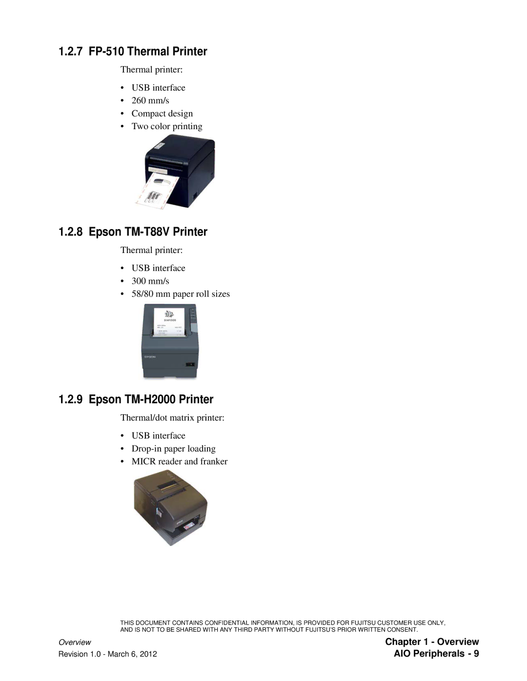 Fujitsu 7000 manual 7 FP-510 Thermal Printer, Epson TM-T88V Printer, Epson TM-H2000 Printer 