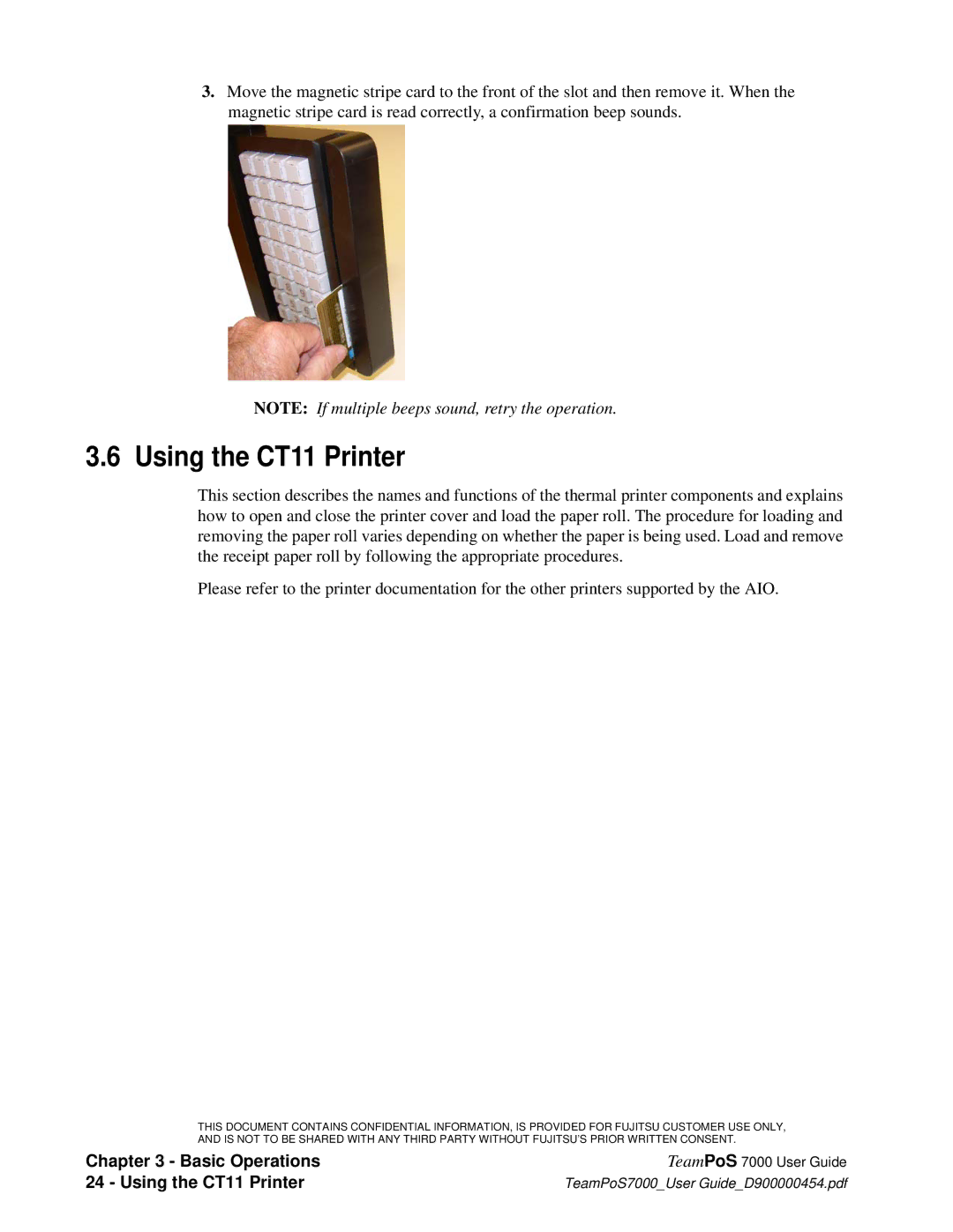 Fujitsu 7000 manual Using the CT11 Printer 