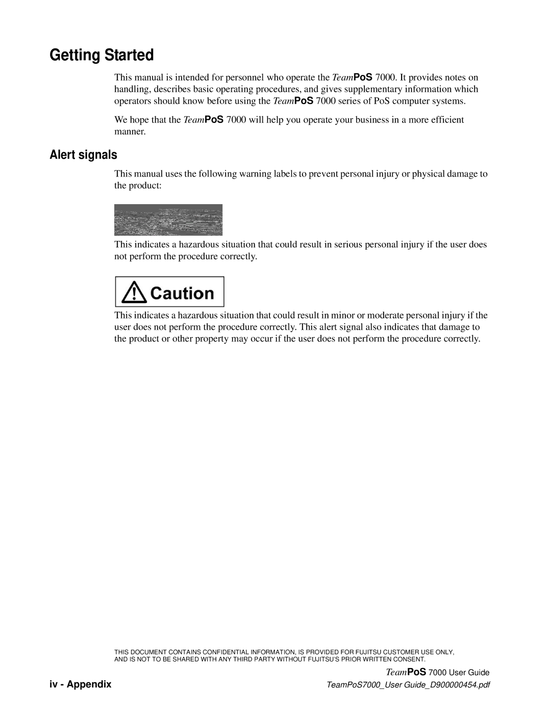 Fujitsu 7000 manual Getting Started, Alert signals 