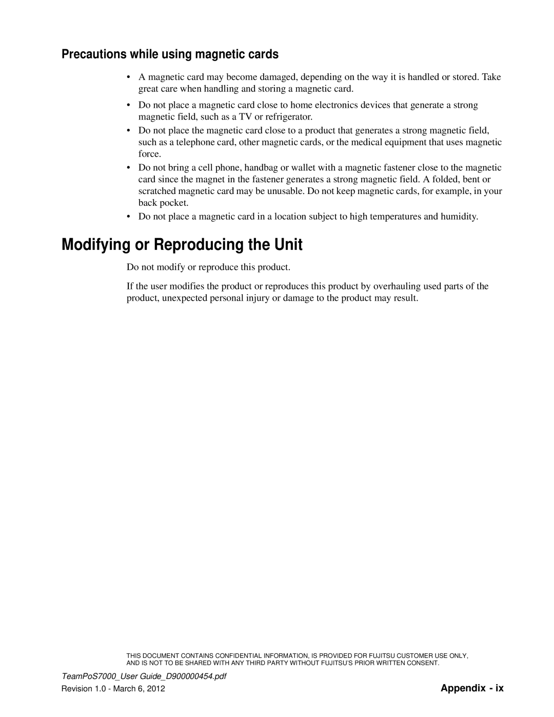 Fujitsu 7000 manual Modifying or Reproducing the Unit, Precautions while using magnetic cards 