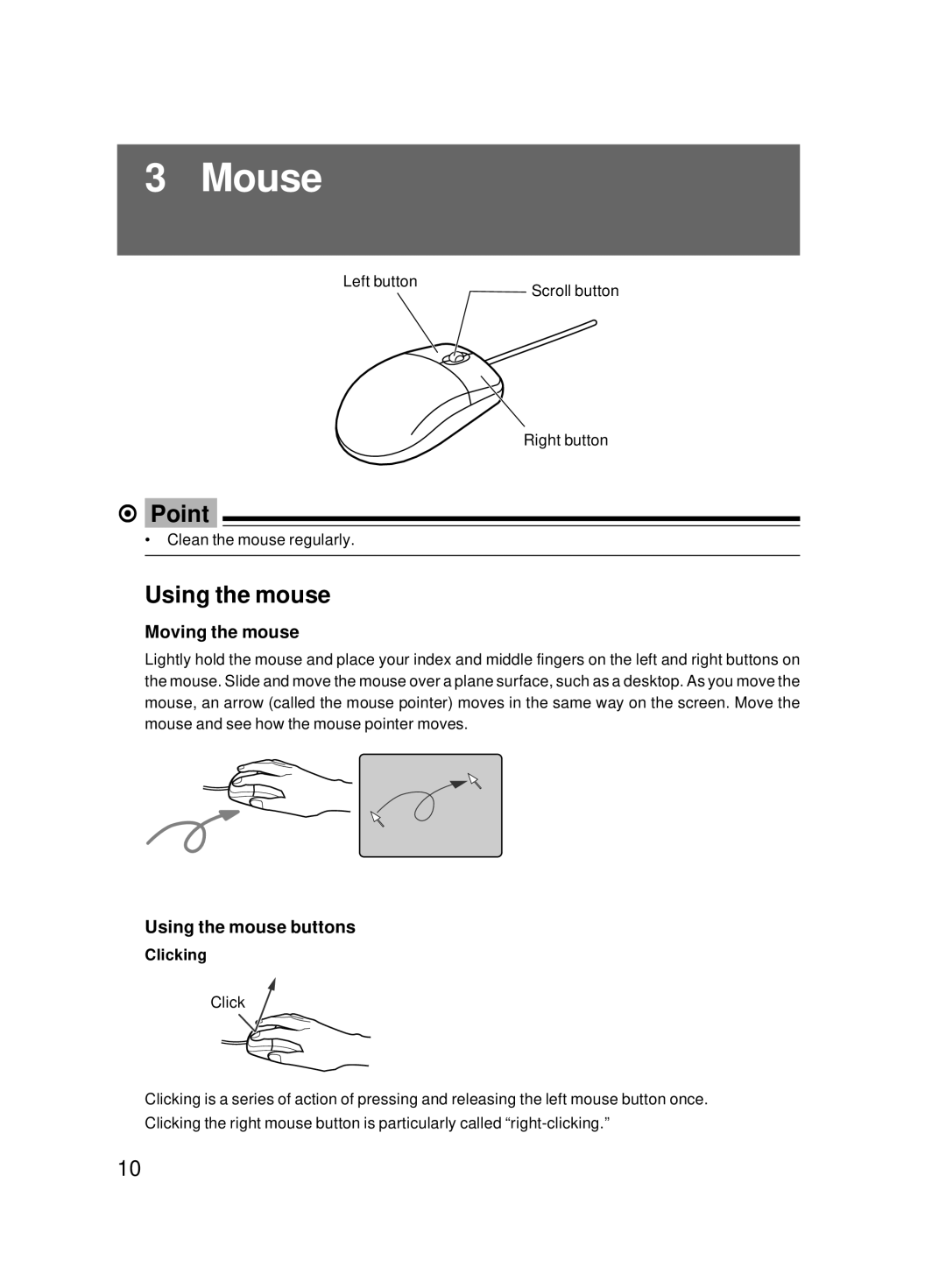 Fujitsu 8000 SERIES user manual Mouse, Moving the mouse, Using the mouse buttons, Clicking 