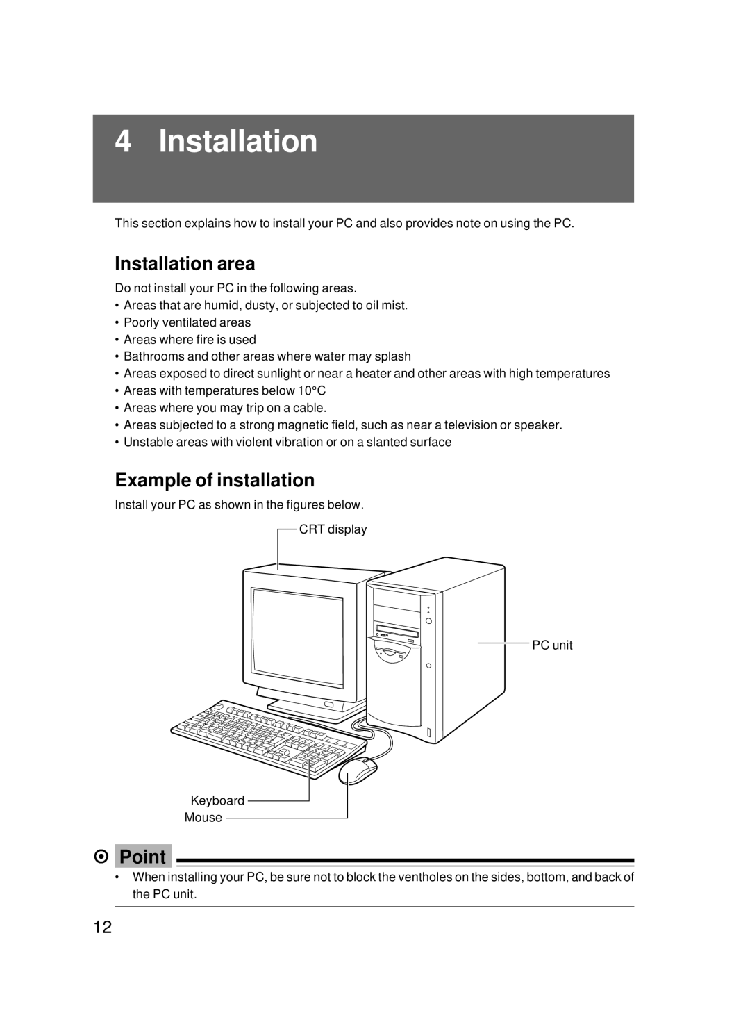 Fujitsu 8000 SERIES user manual Installation area, Example of installation 