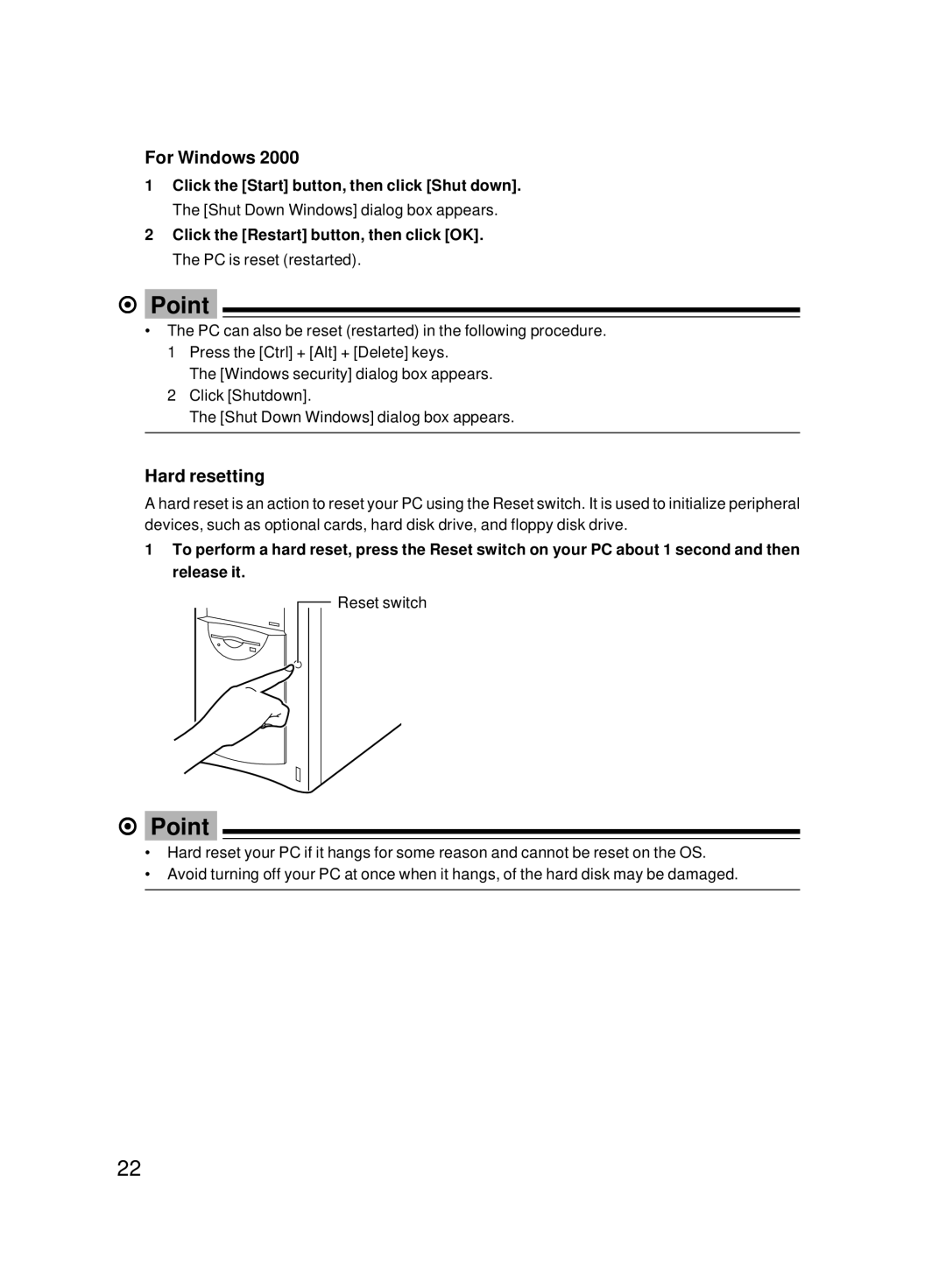 Fujitsu 8000 SERIES user manual Hard resetting 