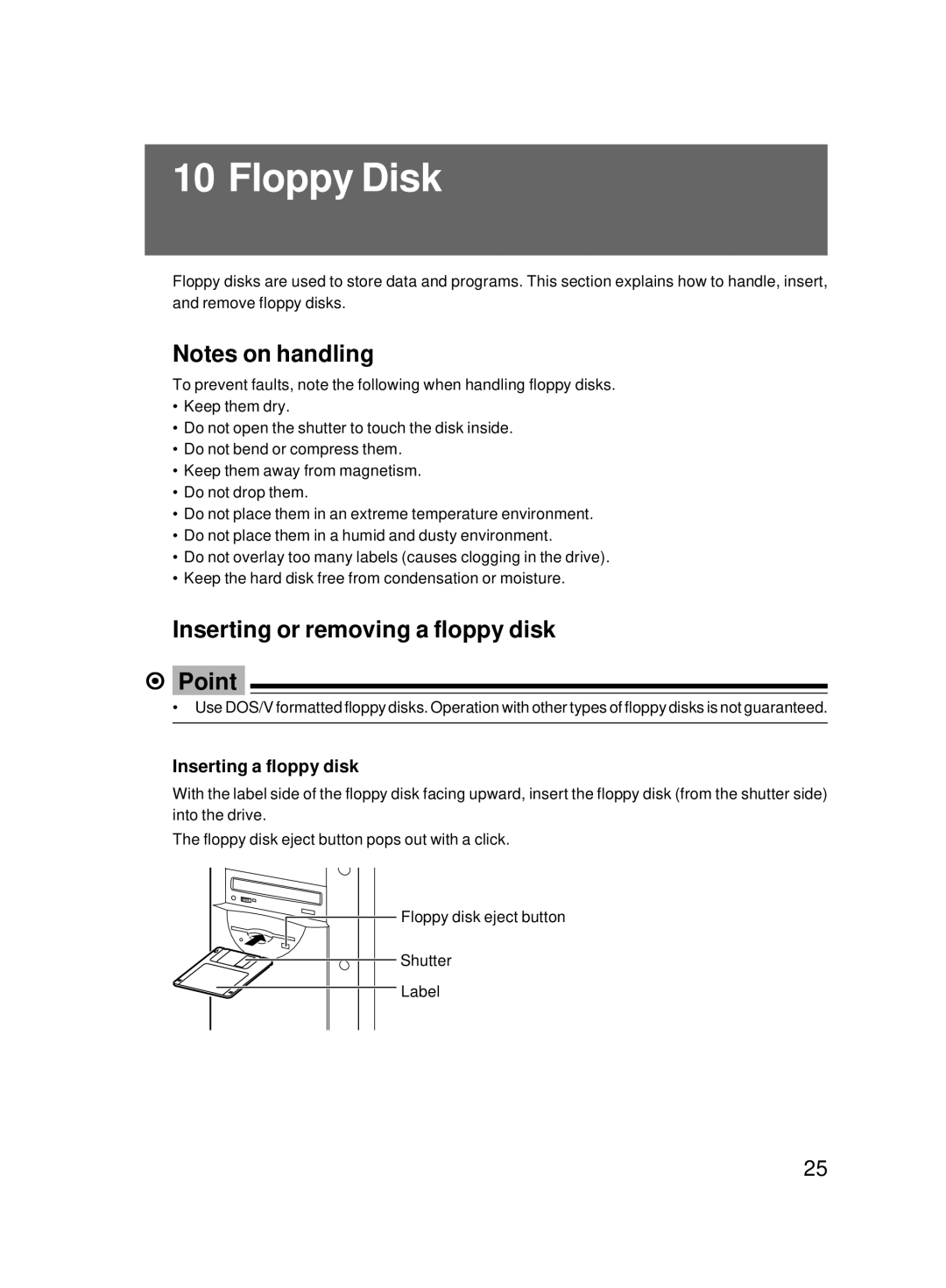 Fujitsu 8000 SERIES user manual Floppy Disk, Inserting or removing a floppy disk Point, Inserting a floppy disk 