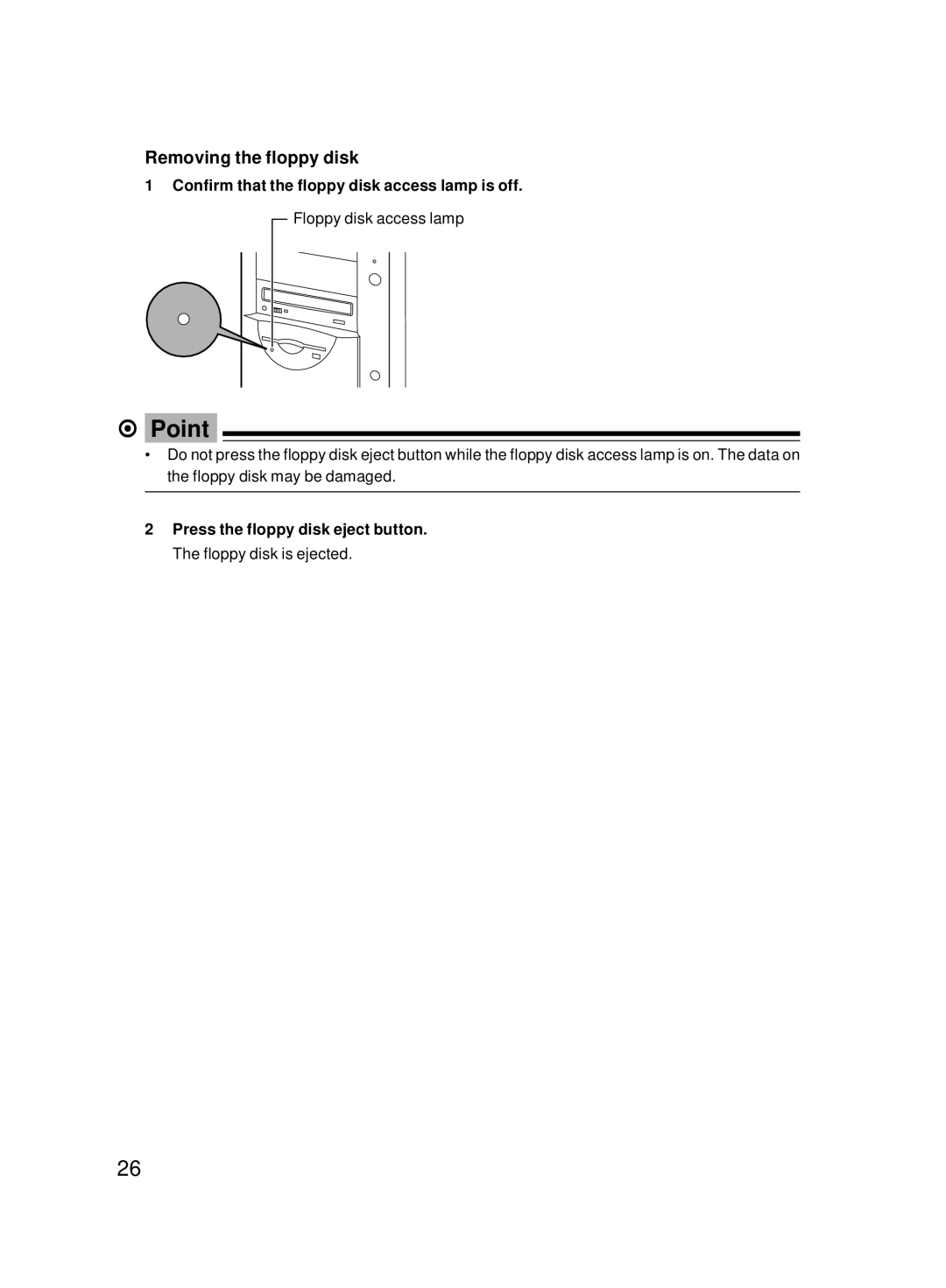 Fujitsu 8000 SERIES user manual Removing the floppy disk, Confirm that the floppy disk access lamp is off 