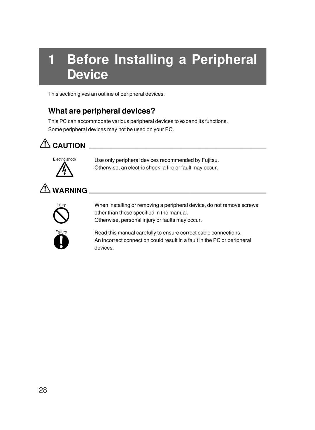 Fujitsu 8000 SERIES user manual Before Installing a Peripheral Device, What are peripheral devices? 