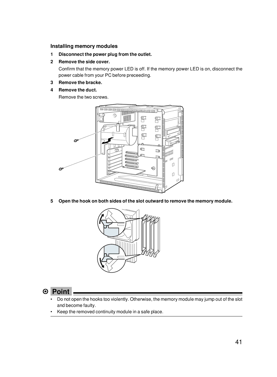 Fujitsu 8000 SERIES user manual Installing memory modules, Remove the bracke 