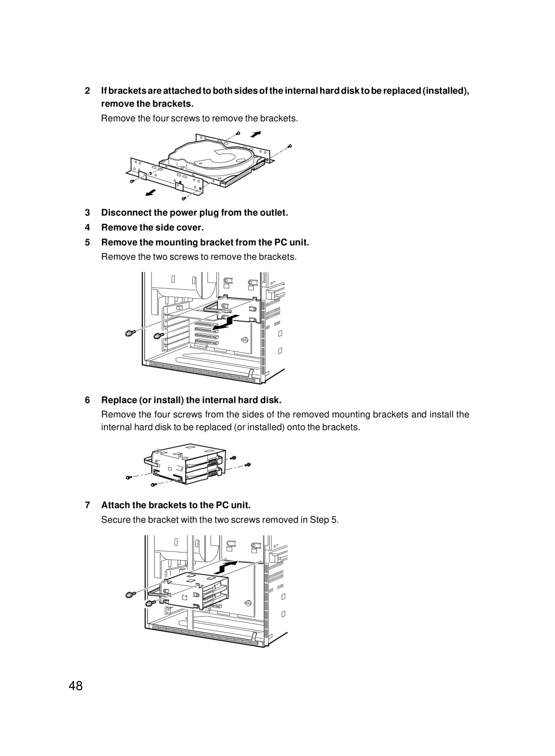 Fujitsu 8000 SERIES user manual Replace or install the internal hard disk, Attach the brackets to the PC unit 