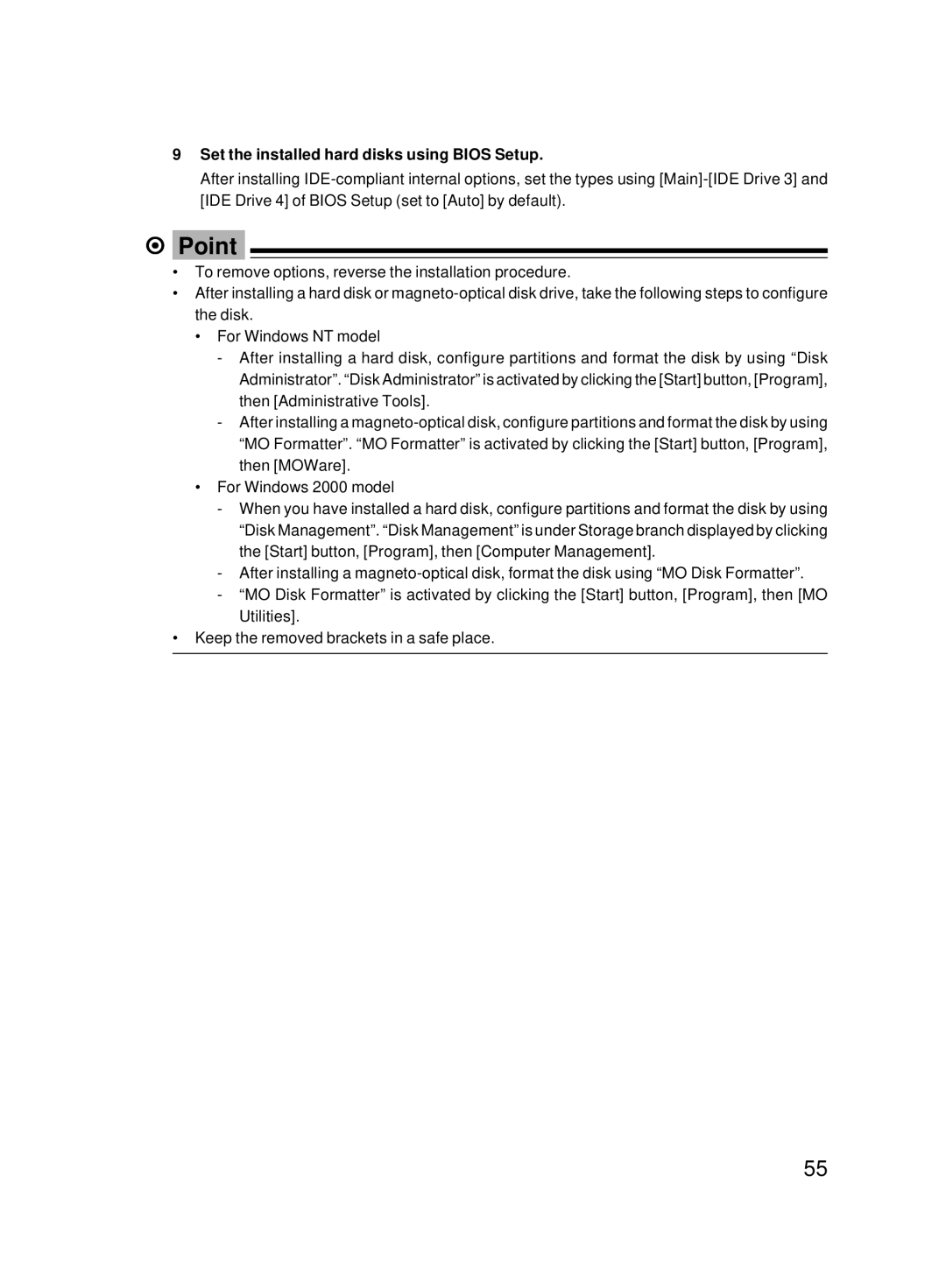 Fujitsu 8000 SERIES user manual Set the installed hard disks using Bios Setup 