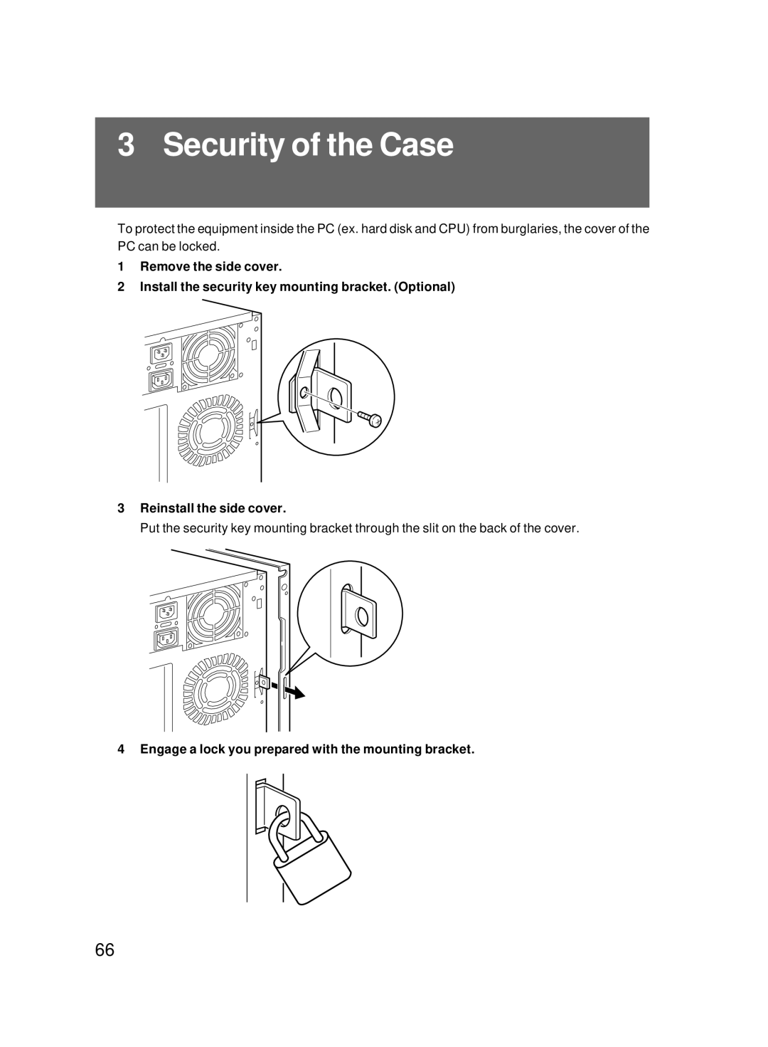 Fujitsu 8000 SERIES user manual Security of the Case, Engage a lock you prepared with the mounting bracket 