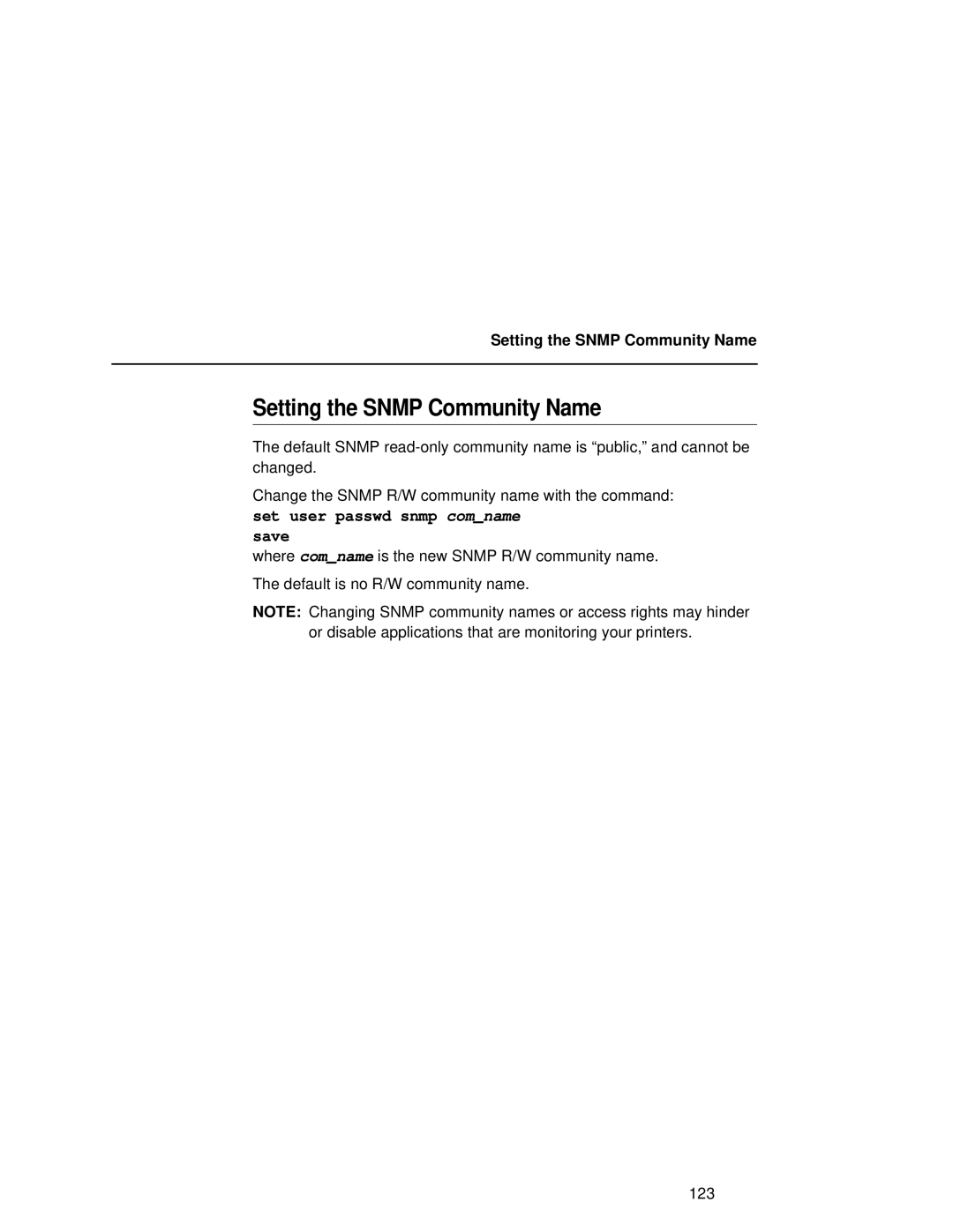 Fujitsu 9045 user manual Setting the Snmp Community Name, Set user passwd snmp comname save 