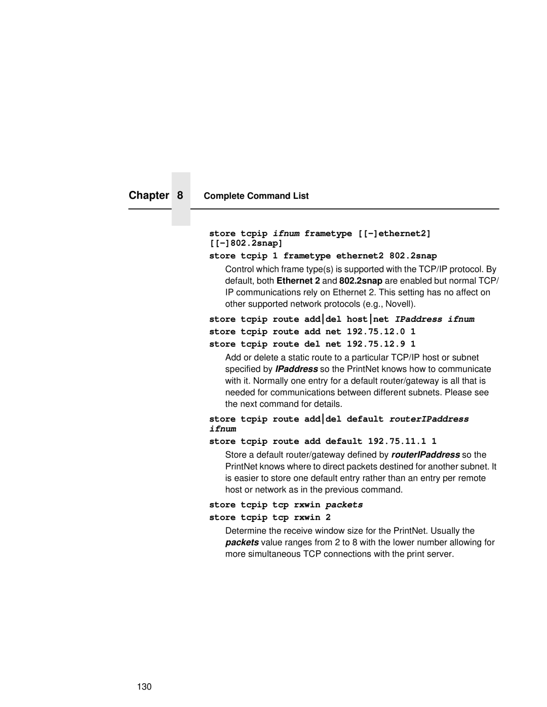 Fujitsu 9045 user manual Store tcpip route del net 192.75.12.9, Store tcpip tcp rxwin packets 