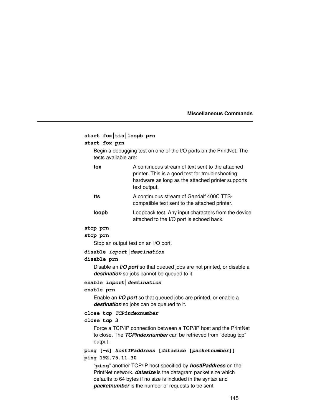 Fujitsu 9045 user manual Disable ioportdestination, Enable ioportdestination, Close tcp TCPindexnumber 