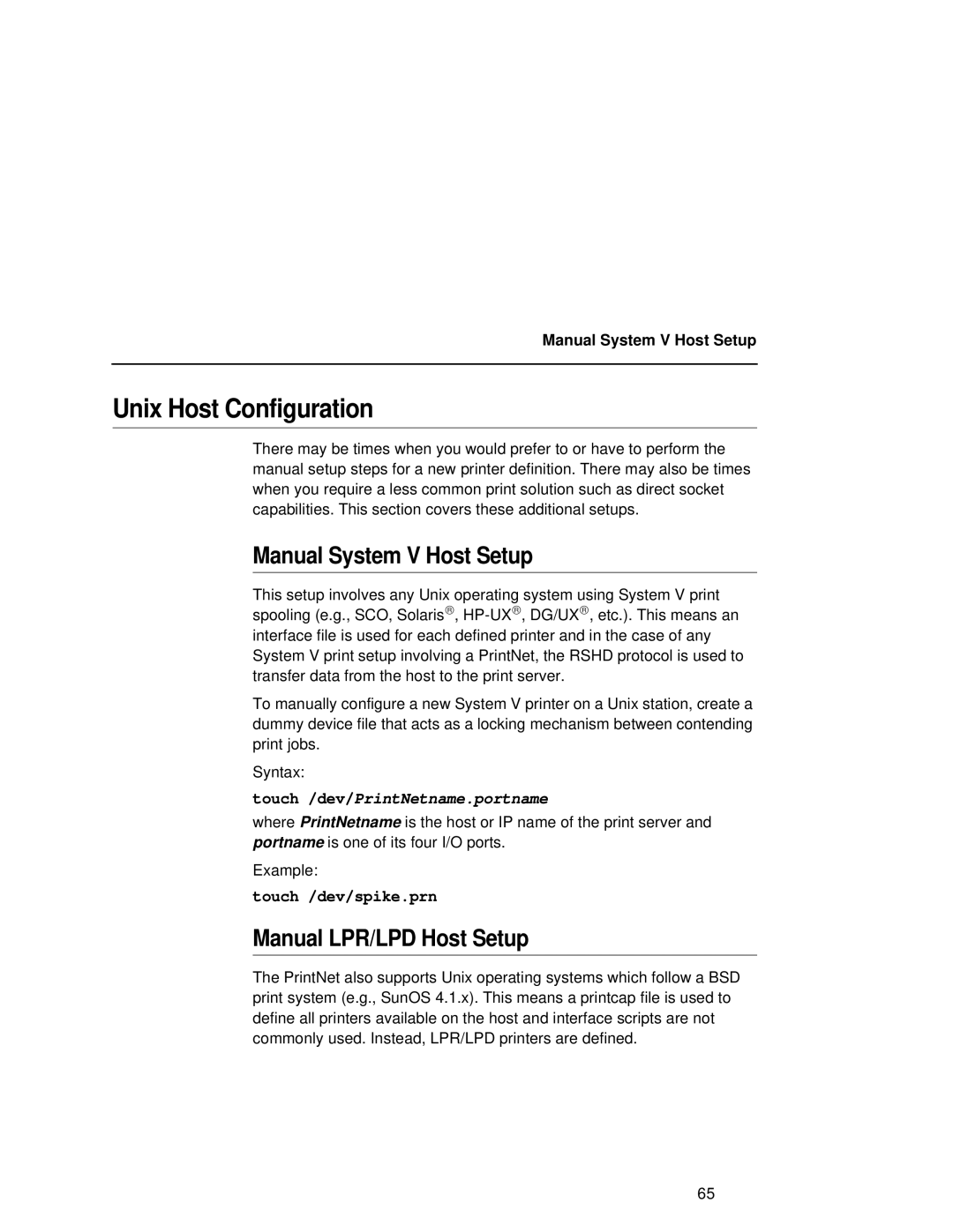 Fujitsu 9045 Unix Host Configuration, Manual System V Host Setup, Manual LPR/LPD Host Setup, Touch /dev/spike.prn 