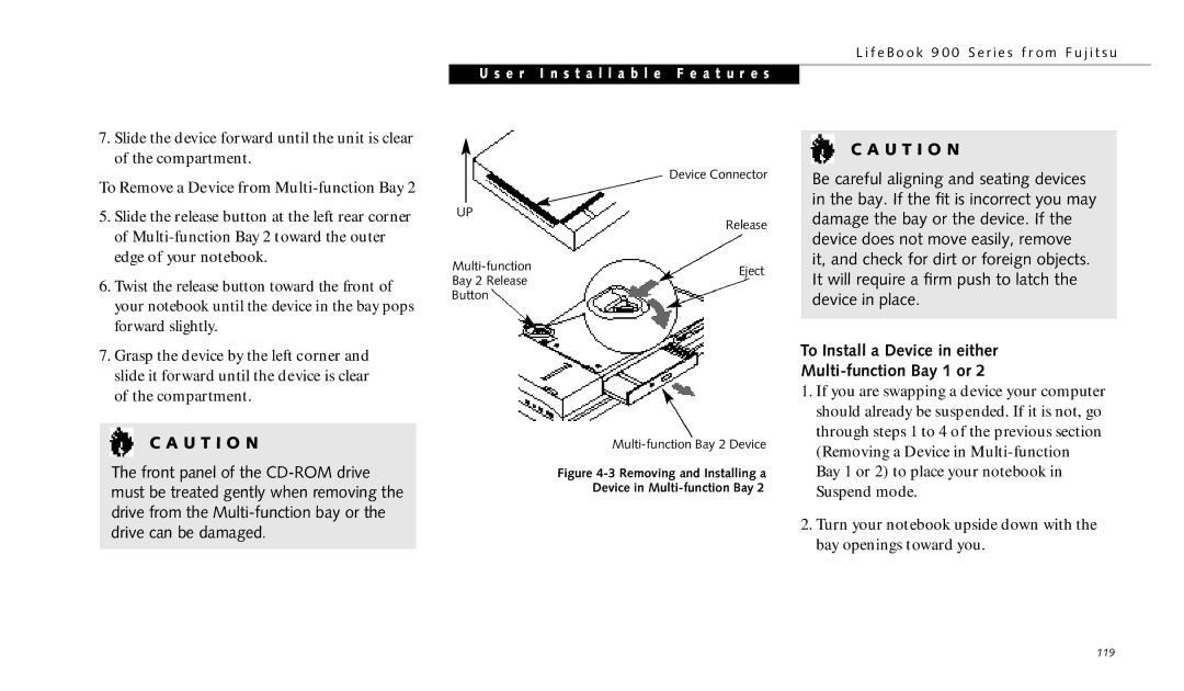 Fujitsu 990TX2 manual To Install a Device in either Multi-function Bay 1 or 