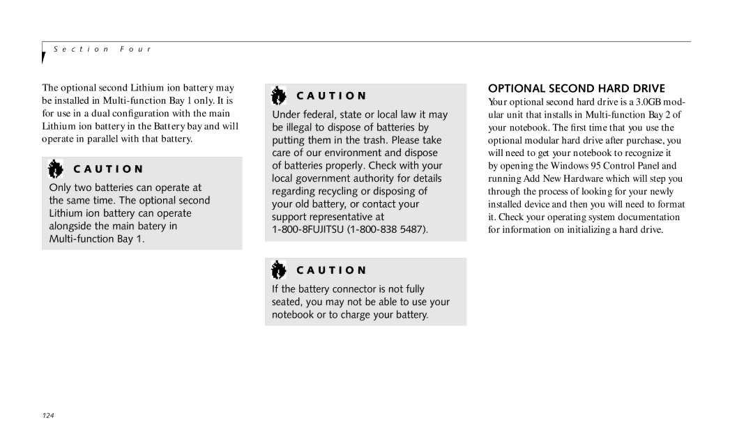 Fujitsu 990TX2 manual Optional Second Hard Drive, U T I O N 