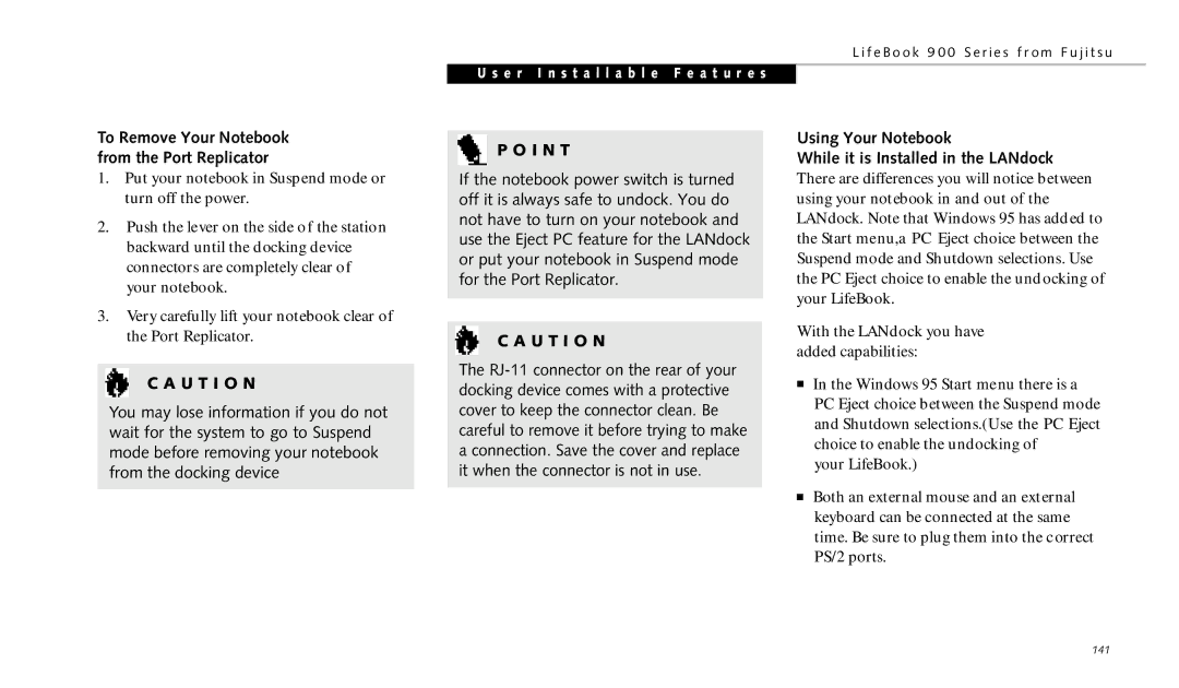 Fujitsu 990TX2 manual To Remove Your Notebook from the Port Replicator 