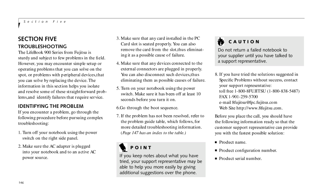 Fujitsu 990TX2 manual Troubleshooting, Identifying the Problem 