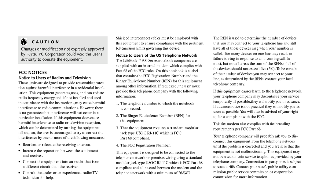 Fujitsu 990TX2 manual FCC Notices, U T I O N 