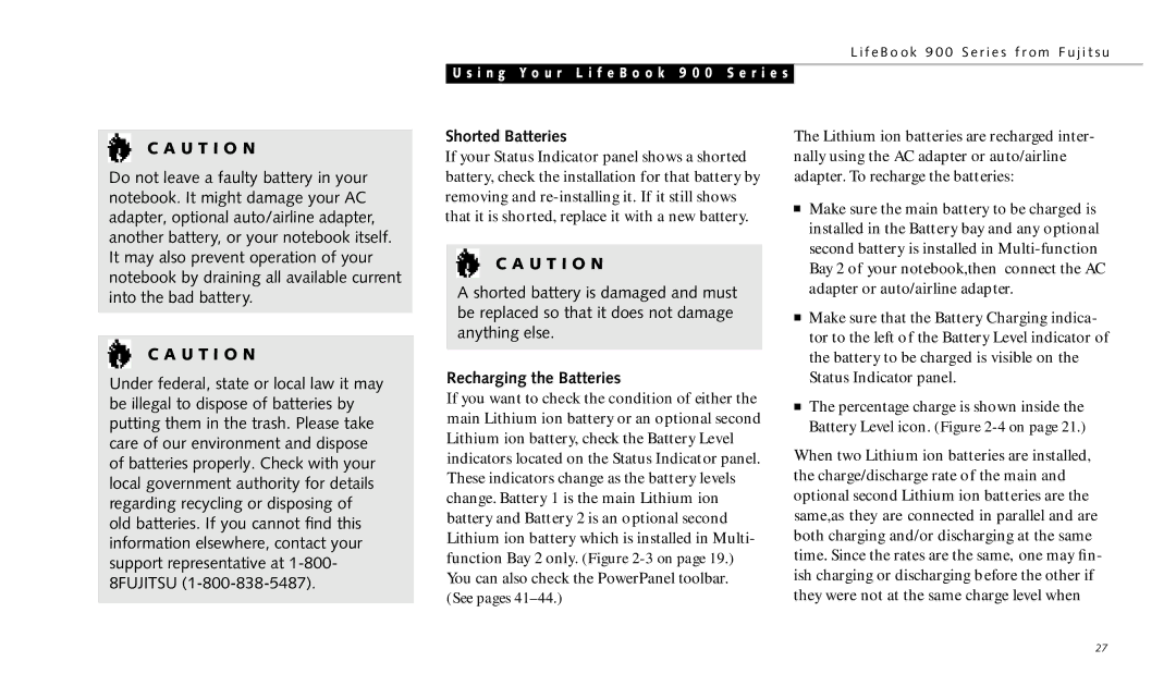 Fujitsu 990TX2 manual Shorted Batteries, Recharging the Batteries 