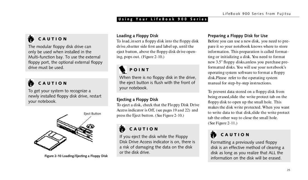 Fujitsu 990TX2 manual Loading a Floppy Disk, Ejecting a Floppy Disk, Preparing a Floppy Disk for Use 
