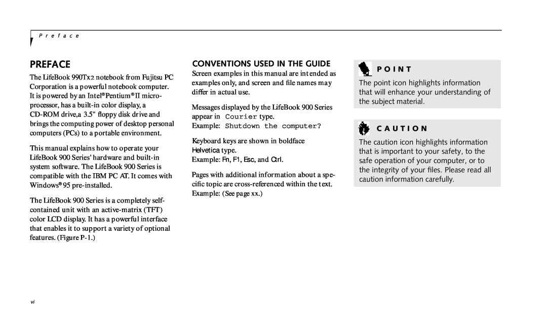 Fujitsu 990TX2 manual Preface, Conventions Used In The Guide, P O I N T, C A U T I O N 