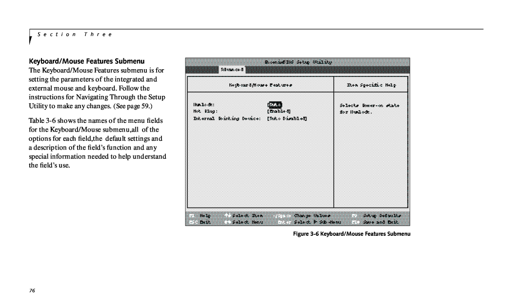 Fujitsu 990TX2 manual 6Keyboard/Mouse Features Submenu 