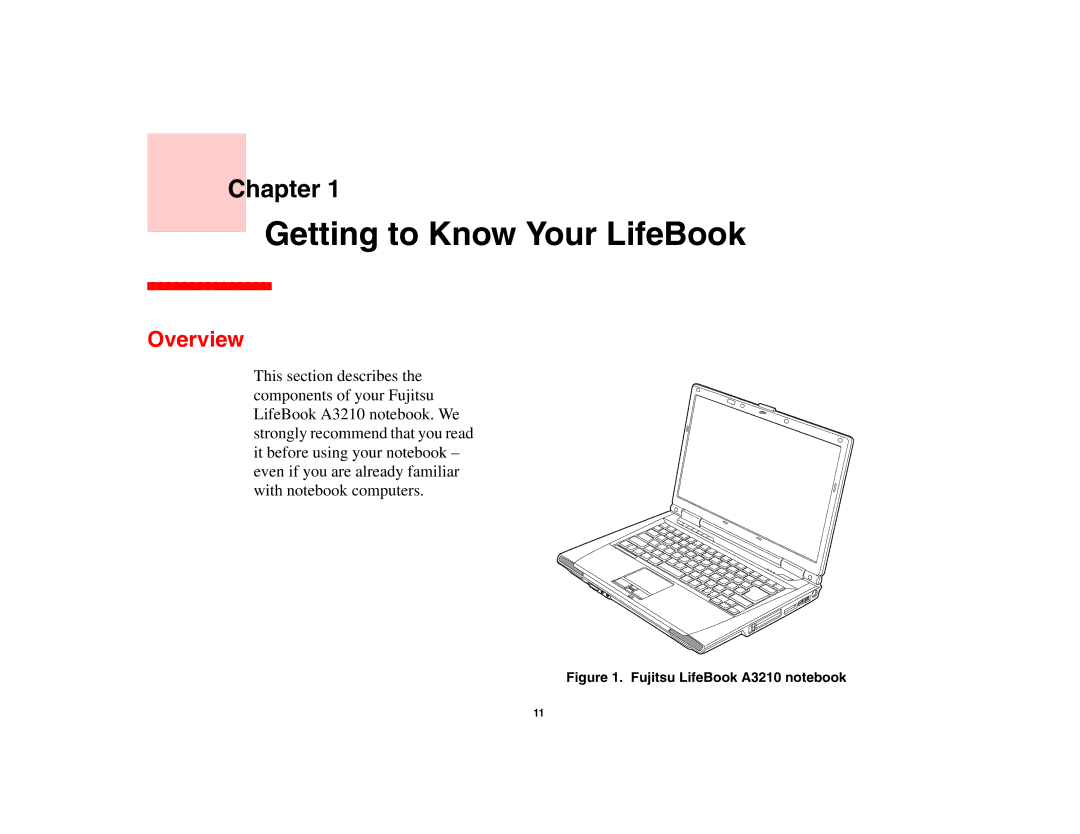 Fujitsu A3210 manual Getting to Know Your LifeBook, Overview 