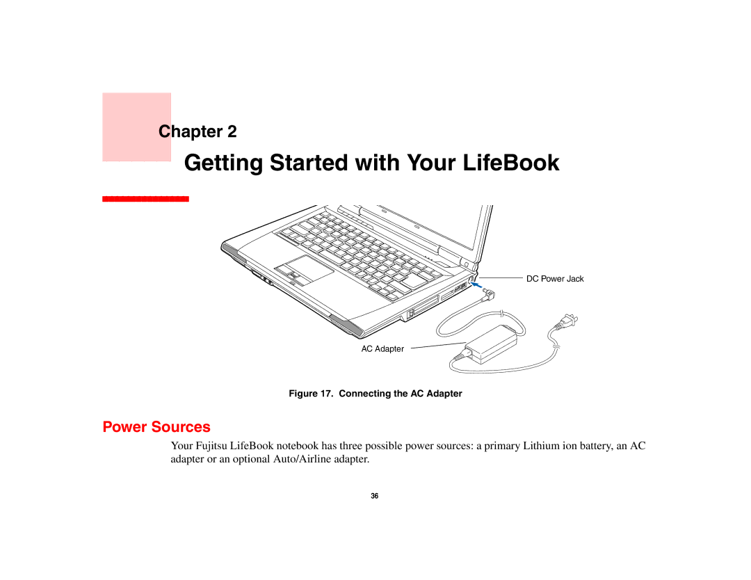 Fujitsu A3210 manual Getting Started with Your LifeBook, Power Sources 